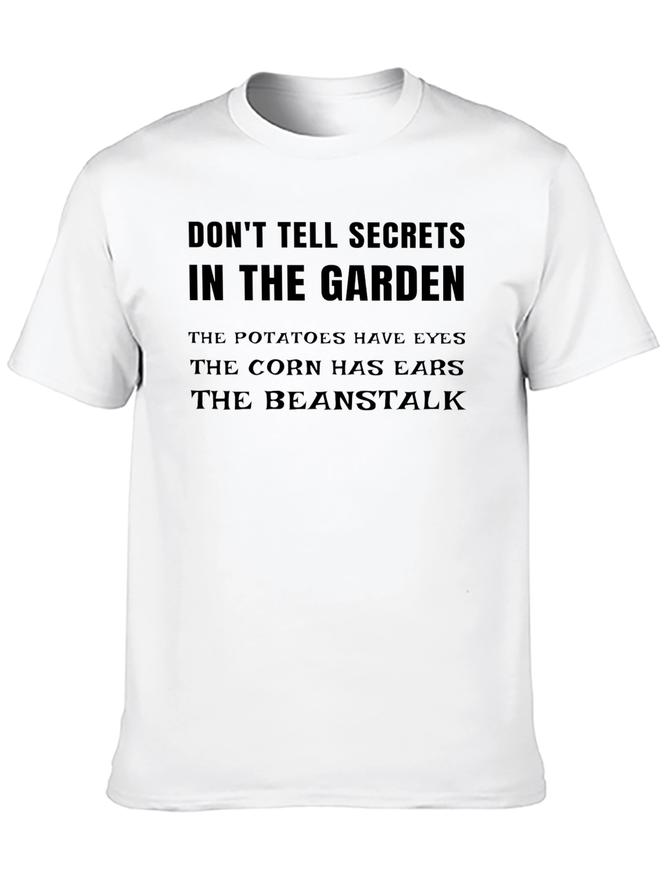 Dont Tell Secrets Garden T-Shirt Novelty Tee