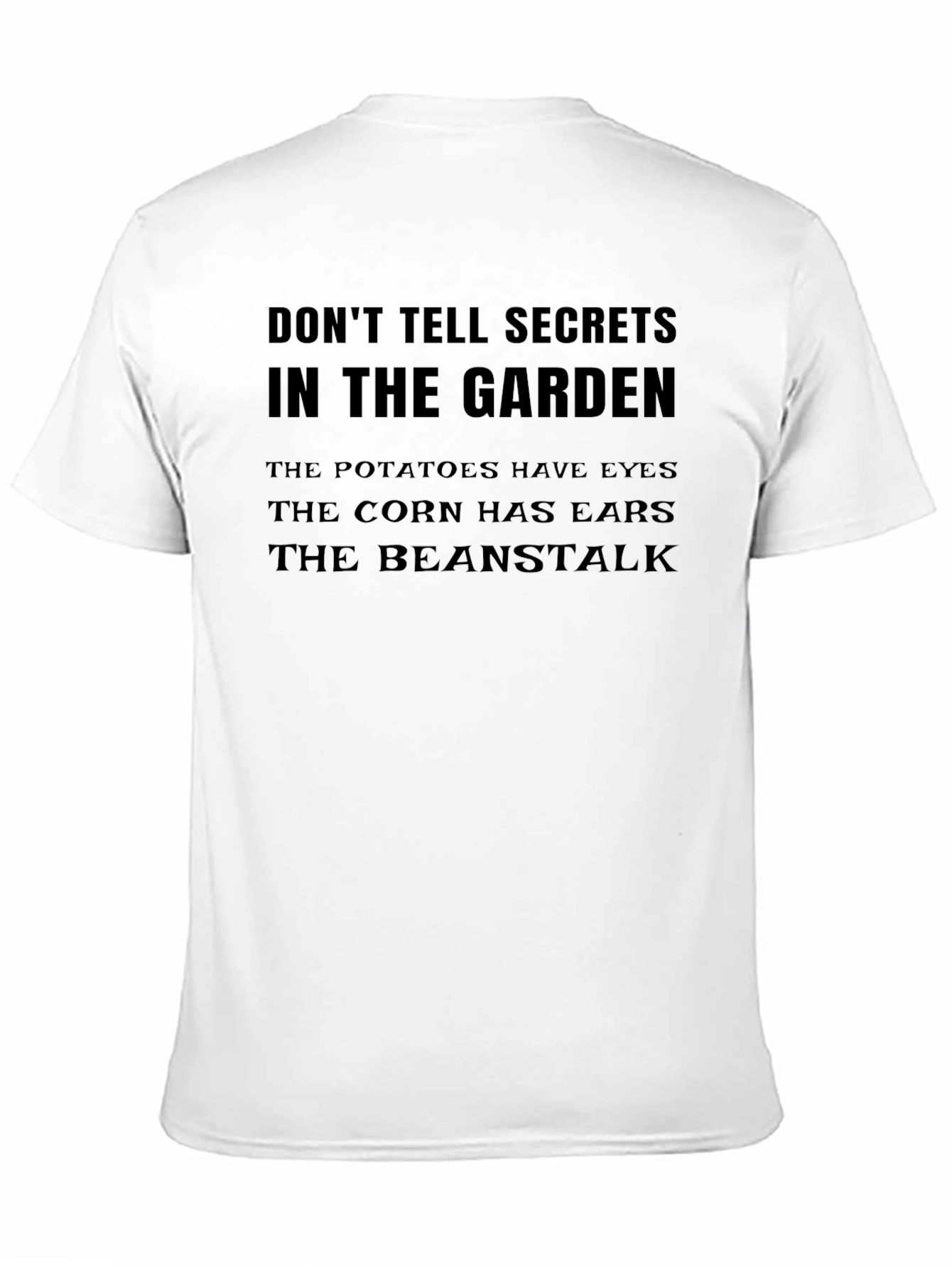 Dont Tell Secrets Garden T-Shirt Novelty Tee