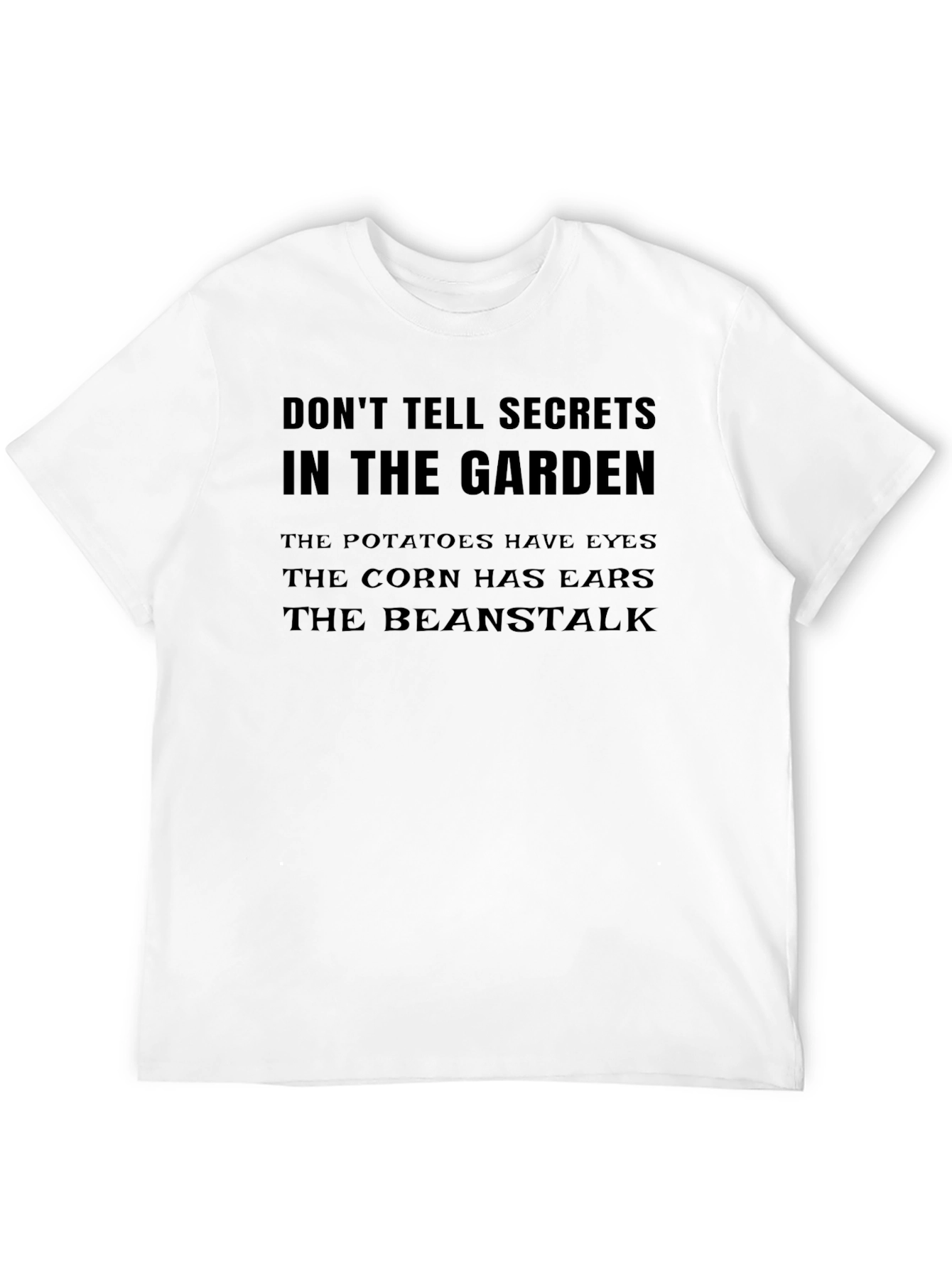 Dont Tell Secrets Garden T-Shirt Novelty Tee