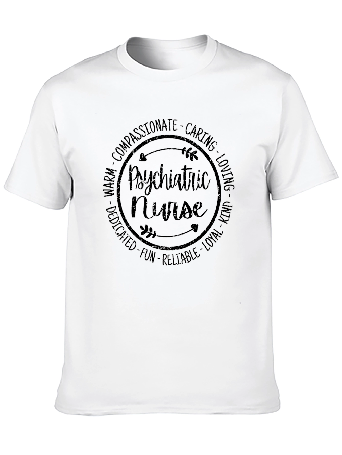Psychiatric Nurse T-Shirt - Compassionate Caring Design