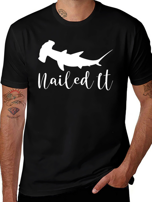 Hammerhead Shark Nailed It T-Shirt