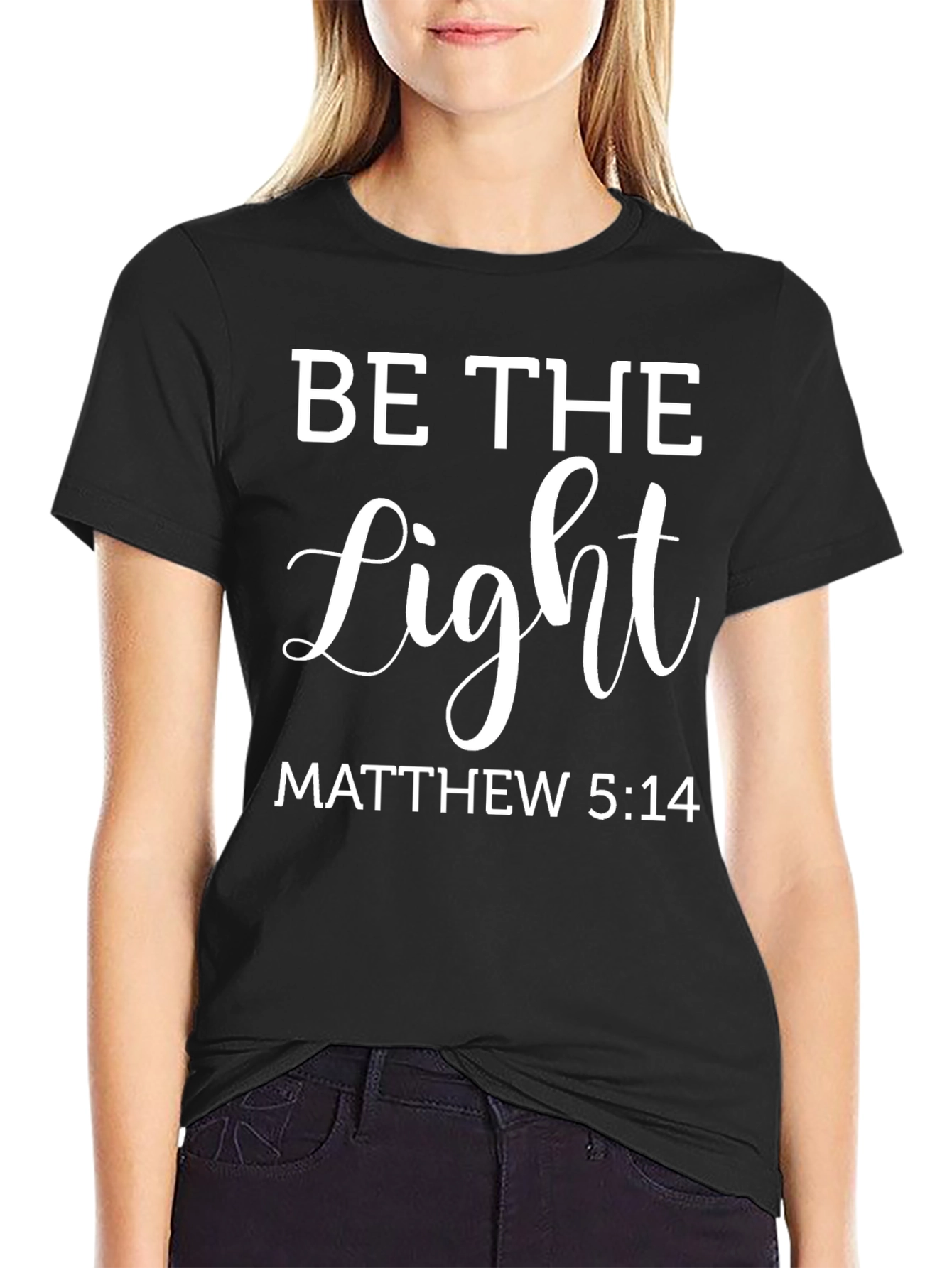 Be The Light Christian T-Shirt Matthew 5:14