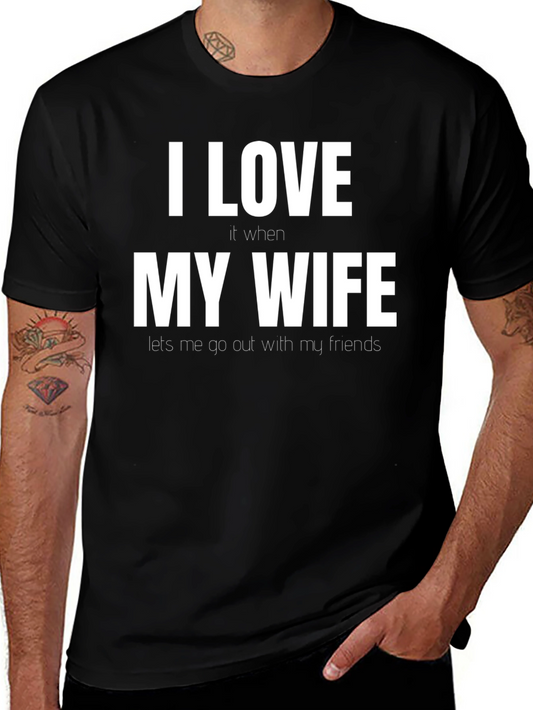 Funny I Love My Wife Graphic Tee - Black Cotton T-Shirt