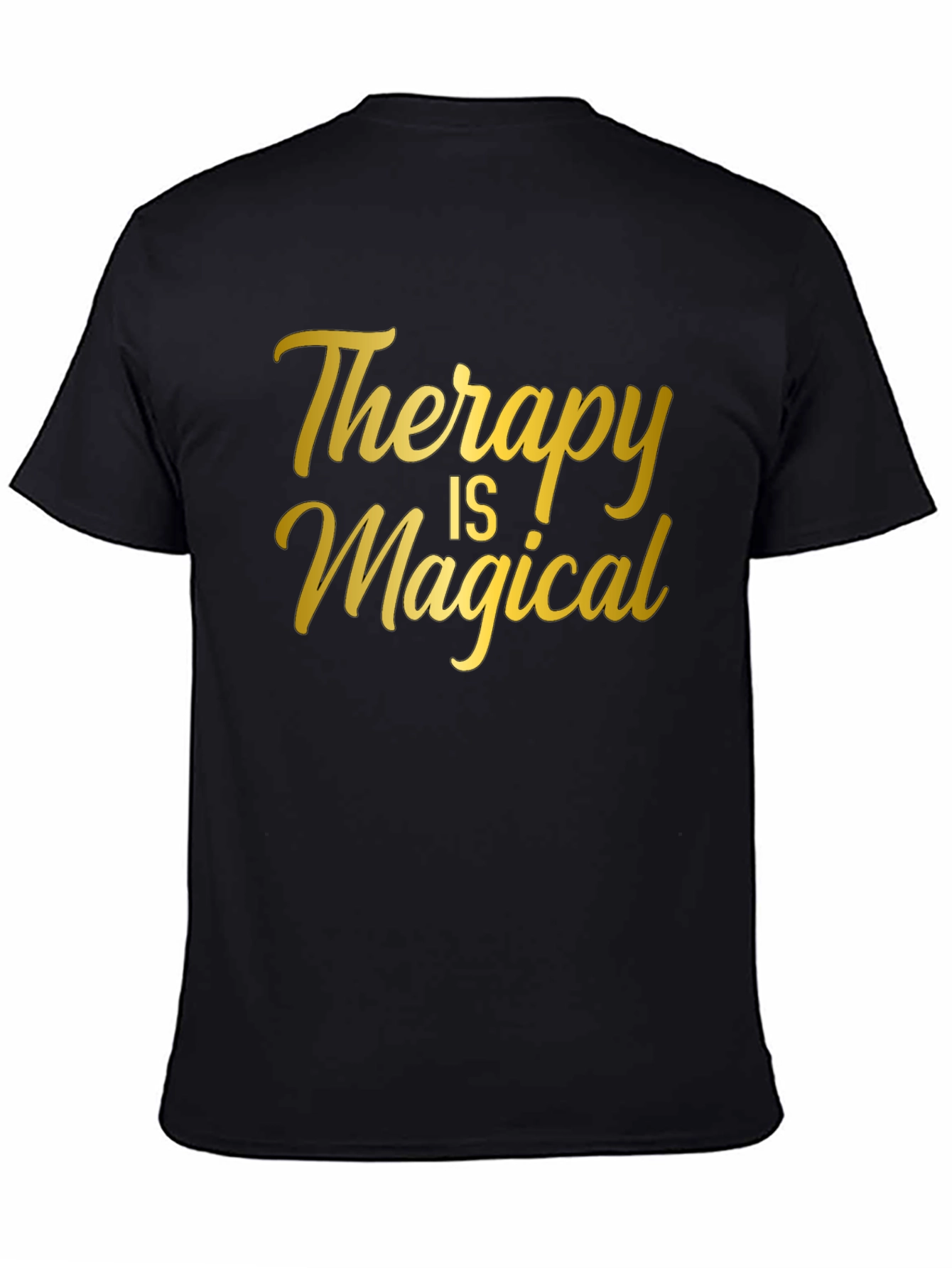 Therapy Is Magical - Graphic T-Shirt