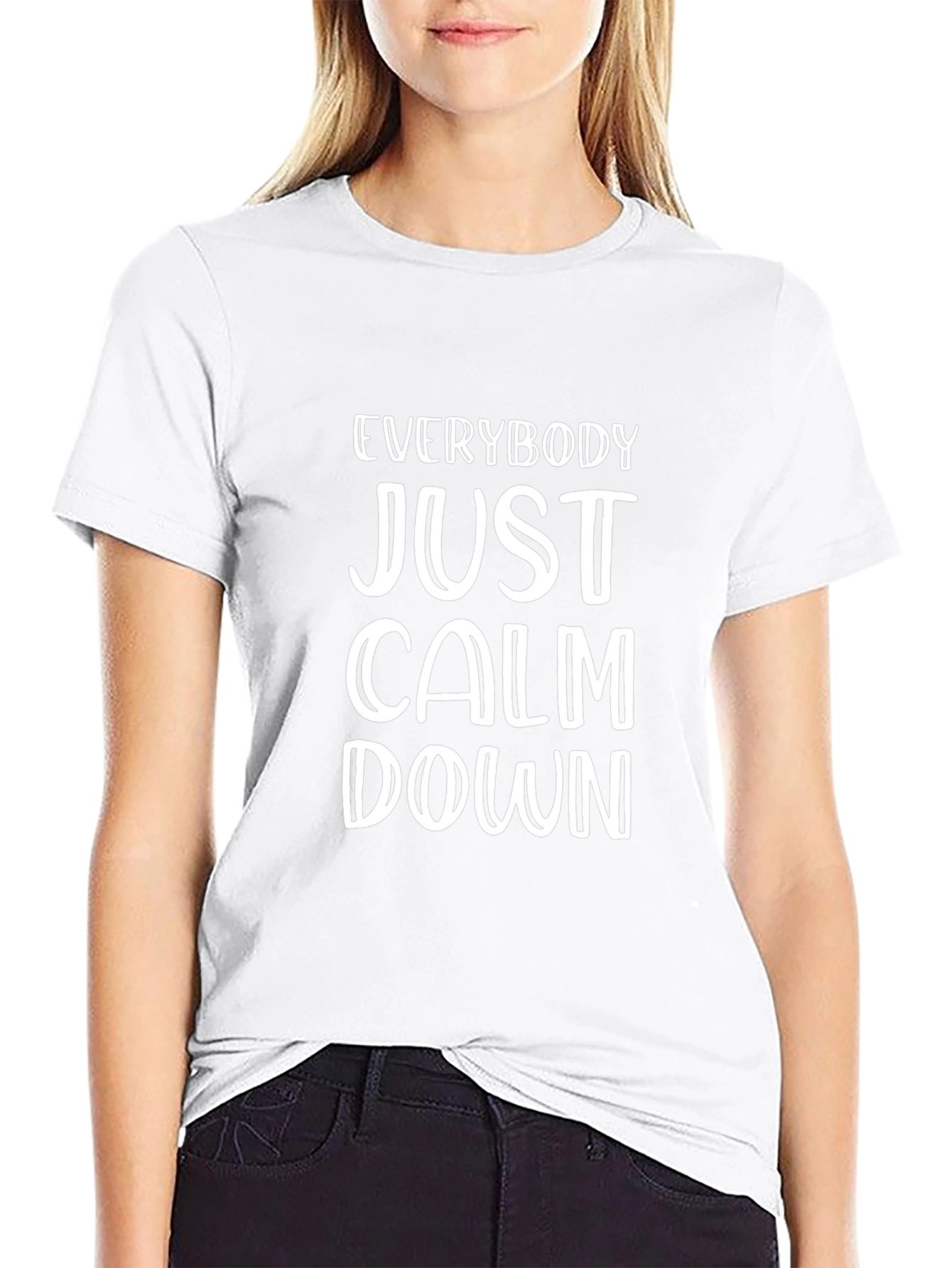 Everybody Just Calm Down Black T-Shirt