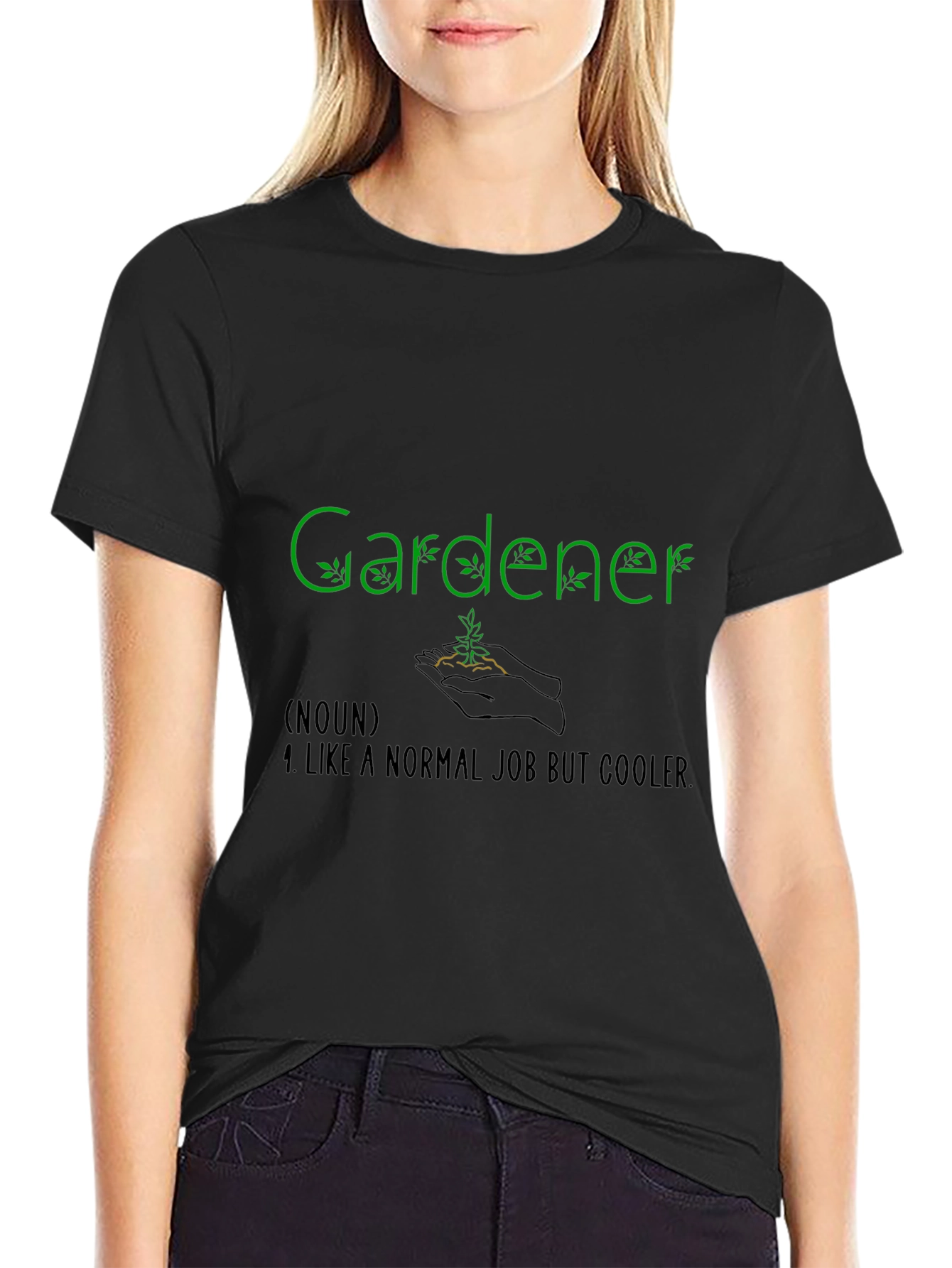 Gardener T-Shirt - Cool Job Gift Idea