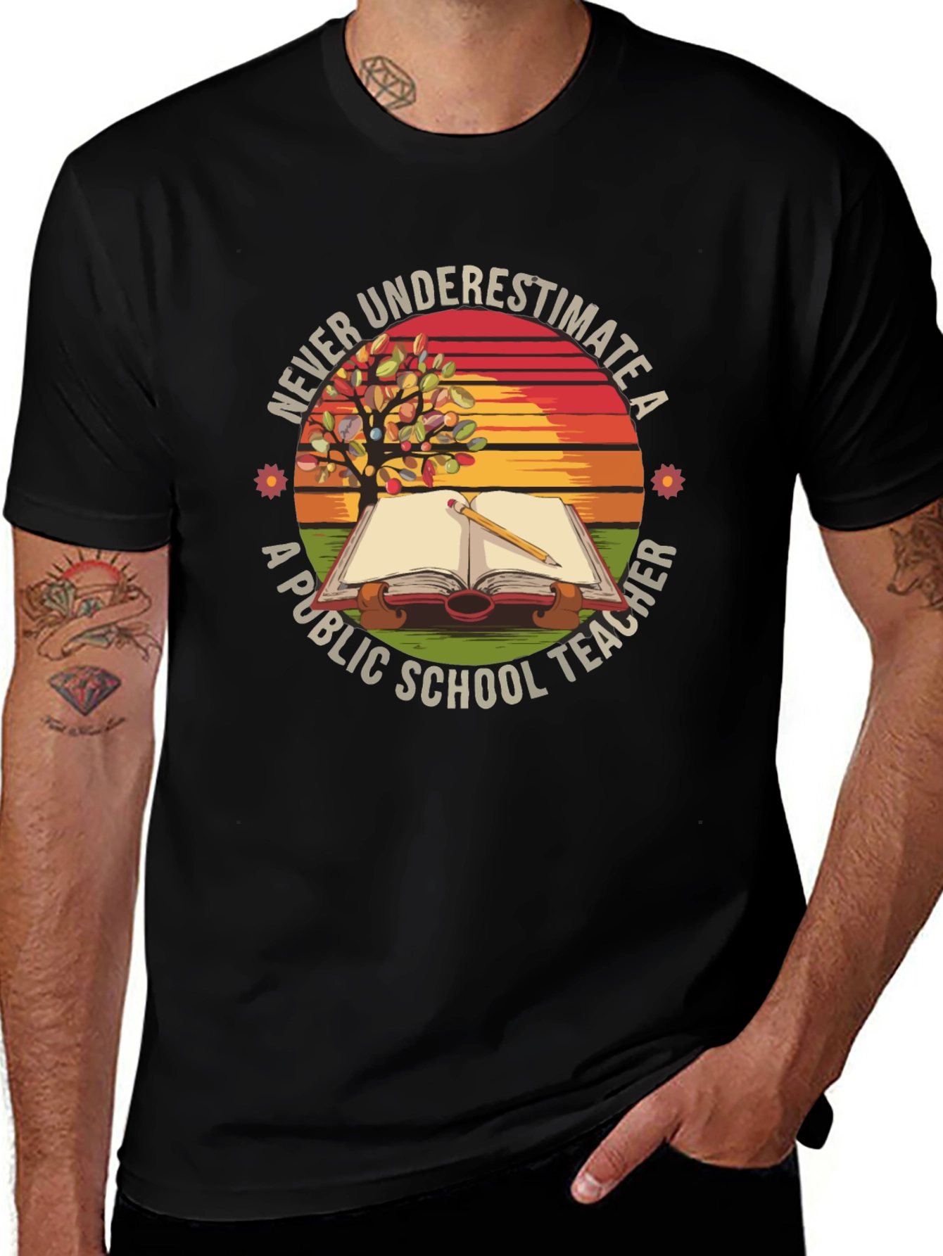 Never Underestimate a Public School Teacher T-Shirt