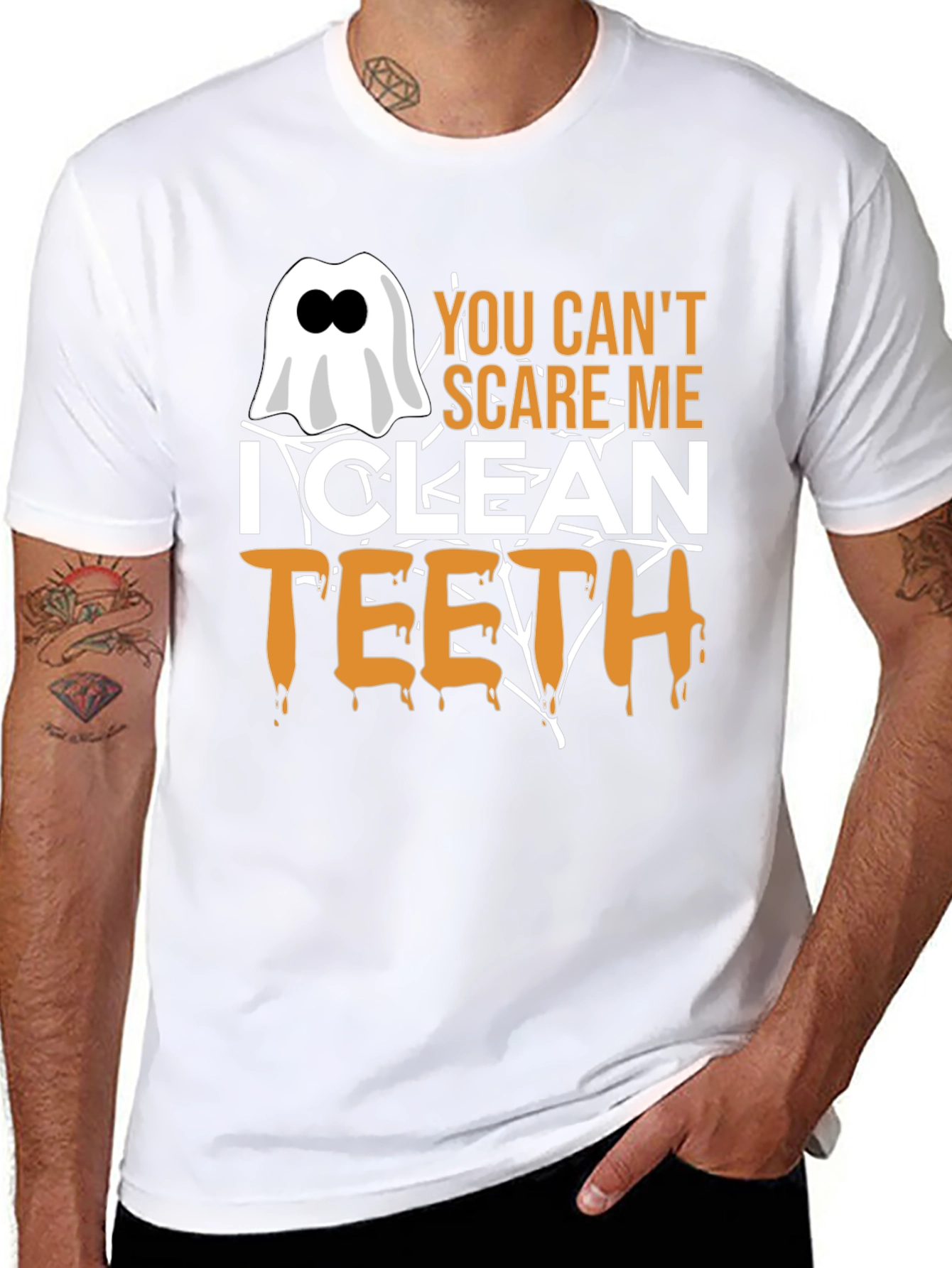 You Cant Scare Me I Clean Teeth Halloween T-Shirt
