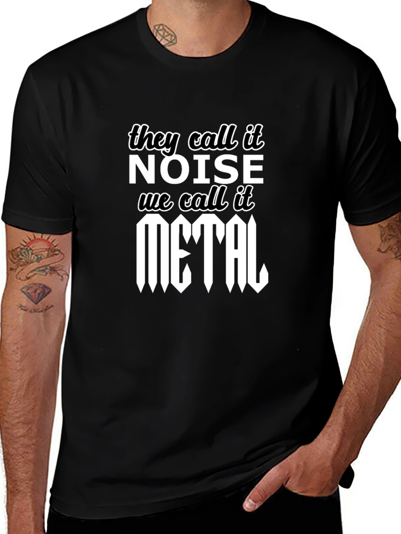 They Call It Noise We Call It Metal T-Shirt