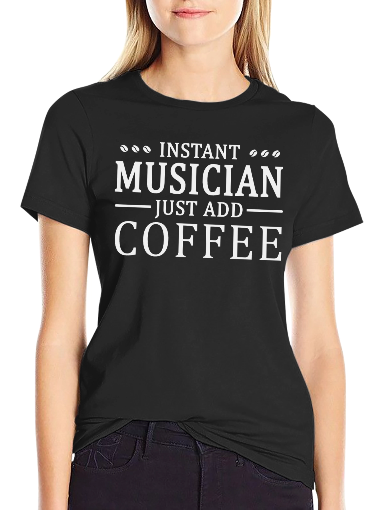 Instant Musician Just Add Coffee Black T-Shirt