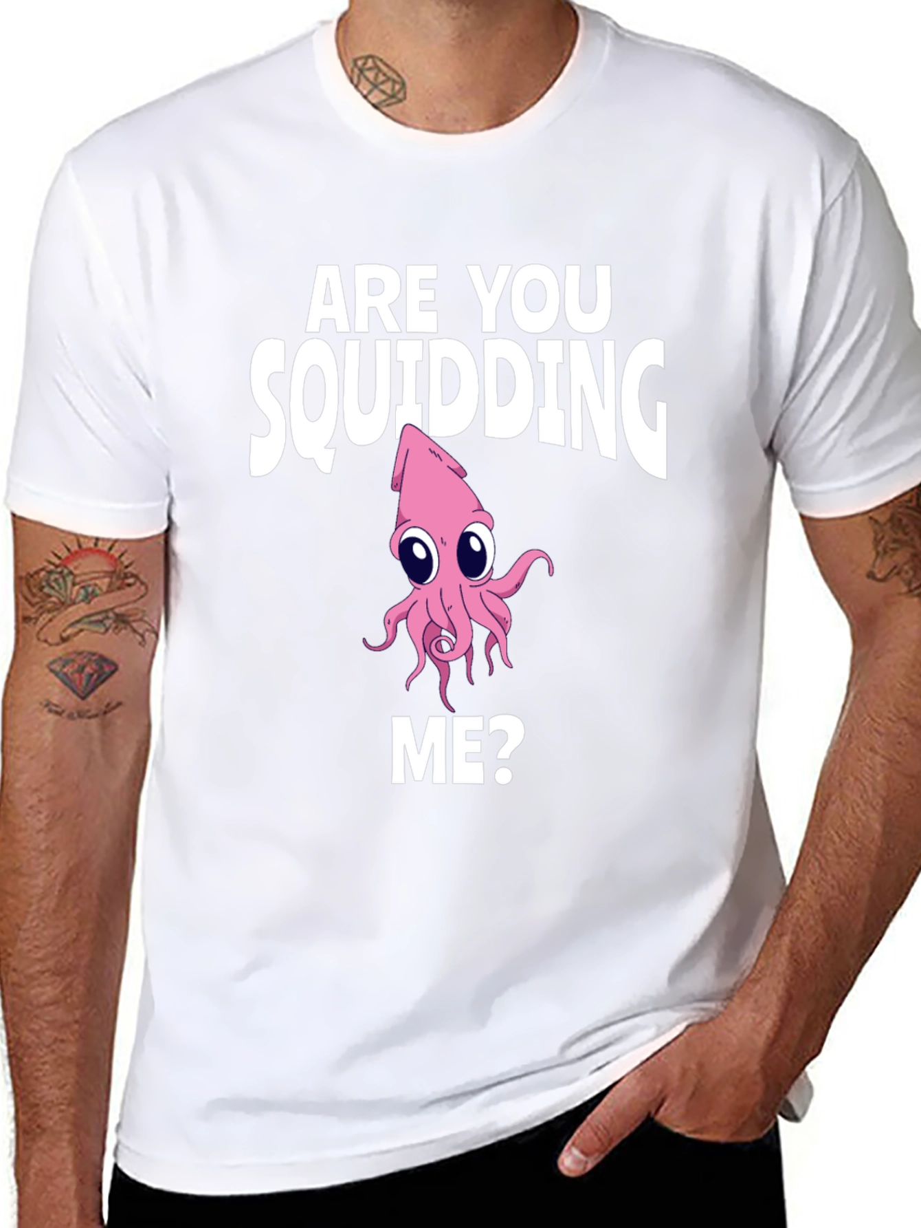 Are You Squidding Me? Graphic Tee