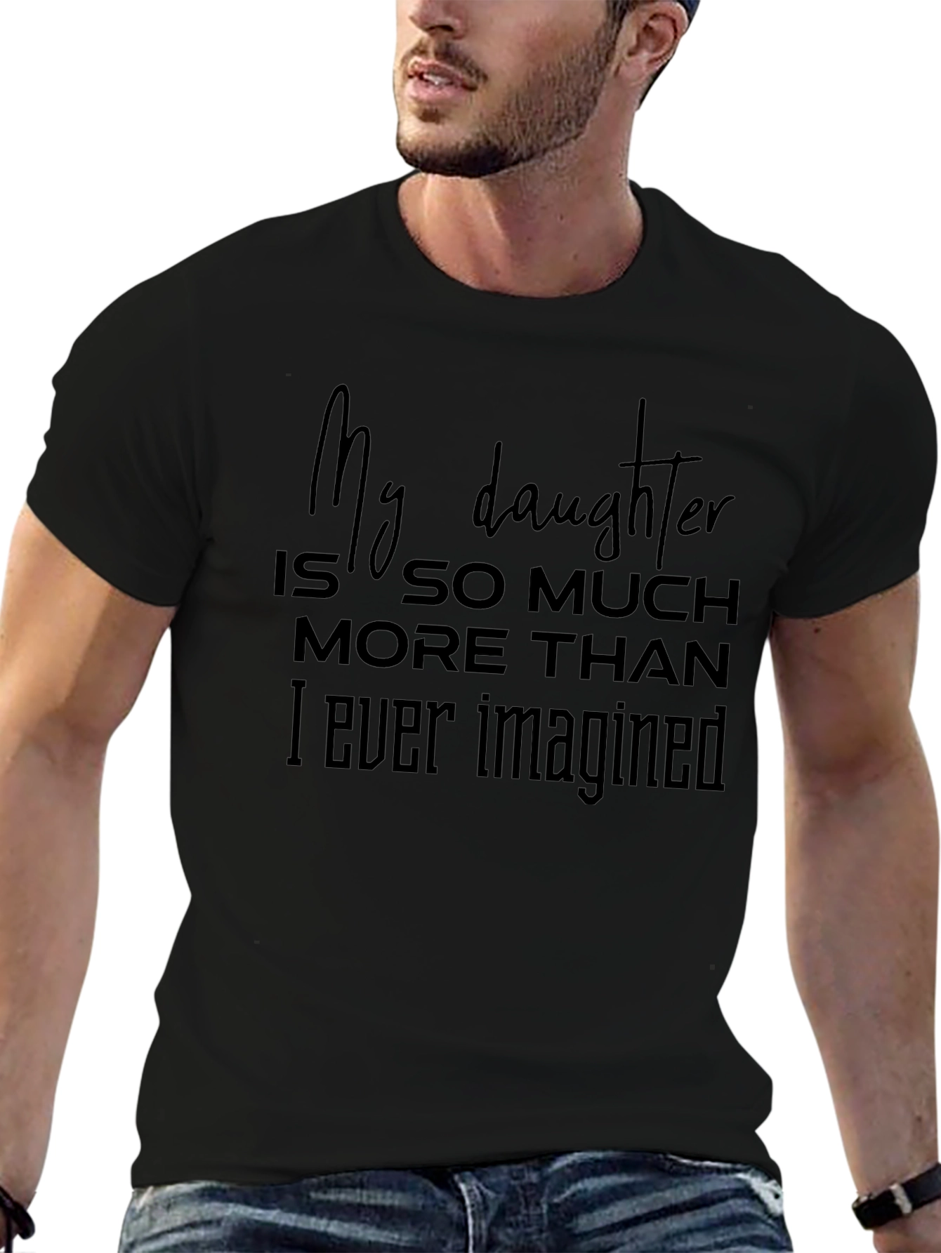 My Daughter T-Shirt - Fathers Day Gift