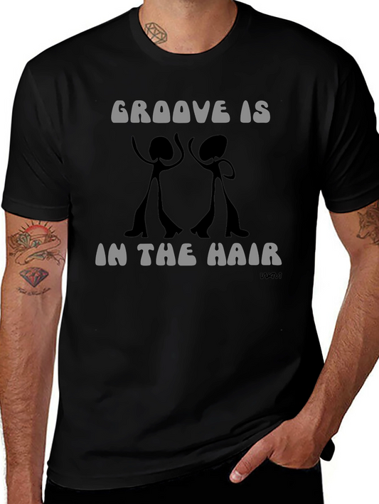 Groove Is In The Hair Graphic T-Shirt