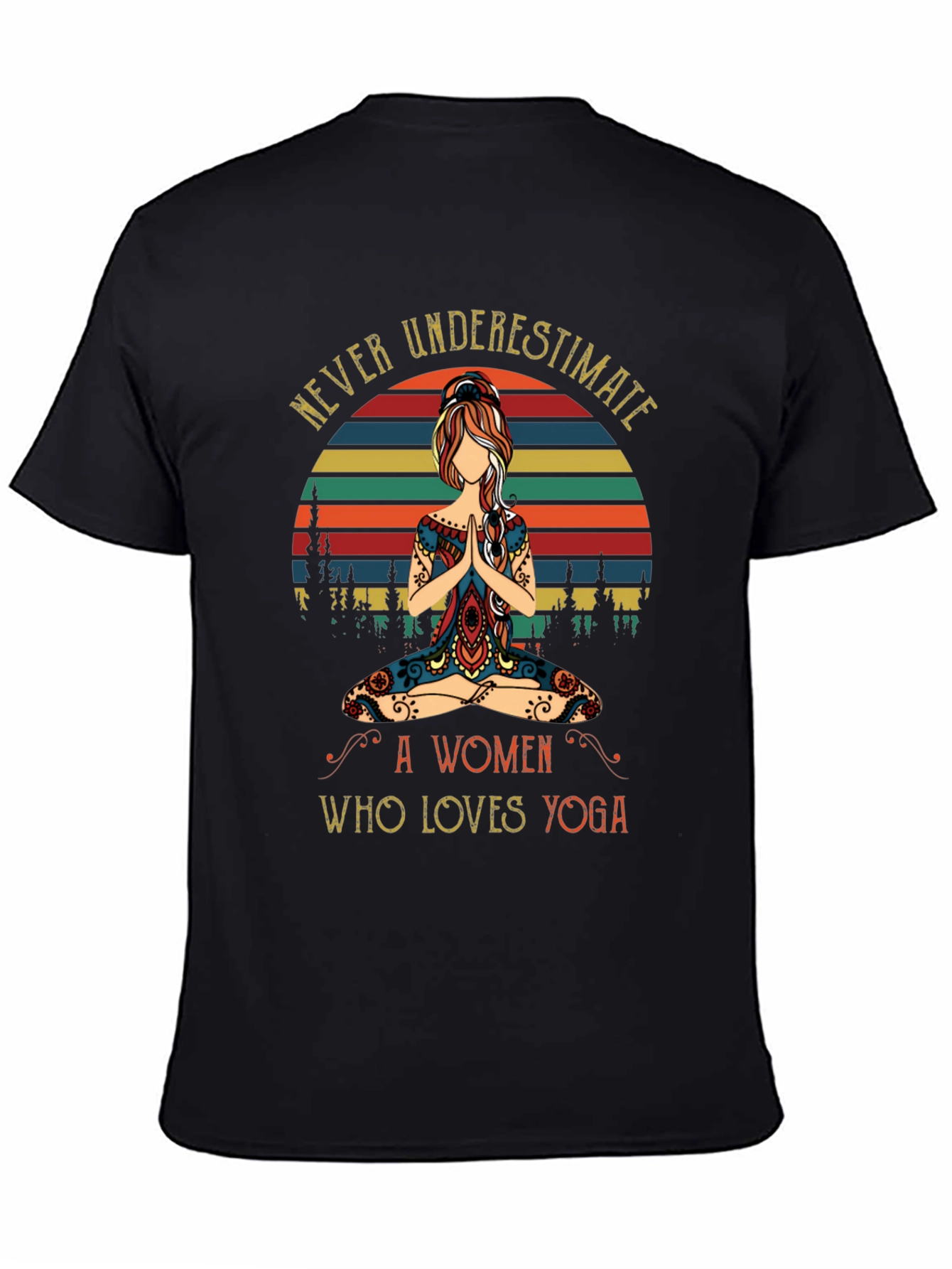 Yoga Lover Graphic Tee - Never Underestimate A Woman