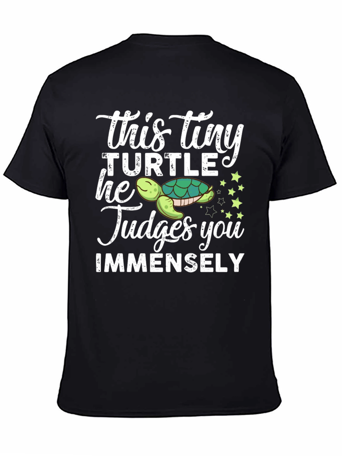 This Tiny Turtle Judges You Funny Graphic Tee