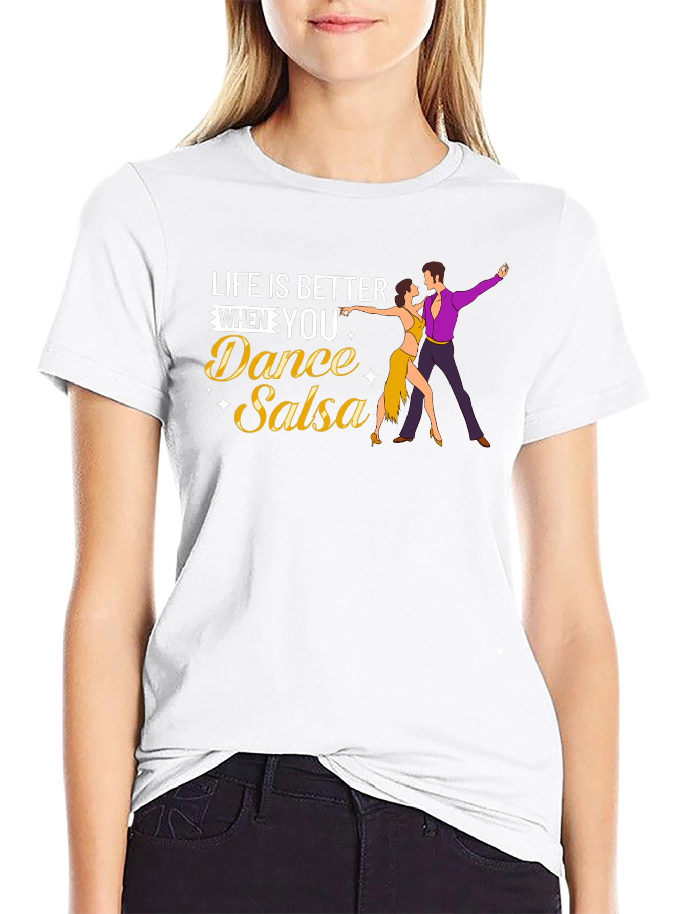 Life is Better Dance Salsa T-Shirt