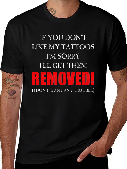 Funny Tattoo T-Shirt - Removed