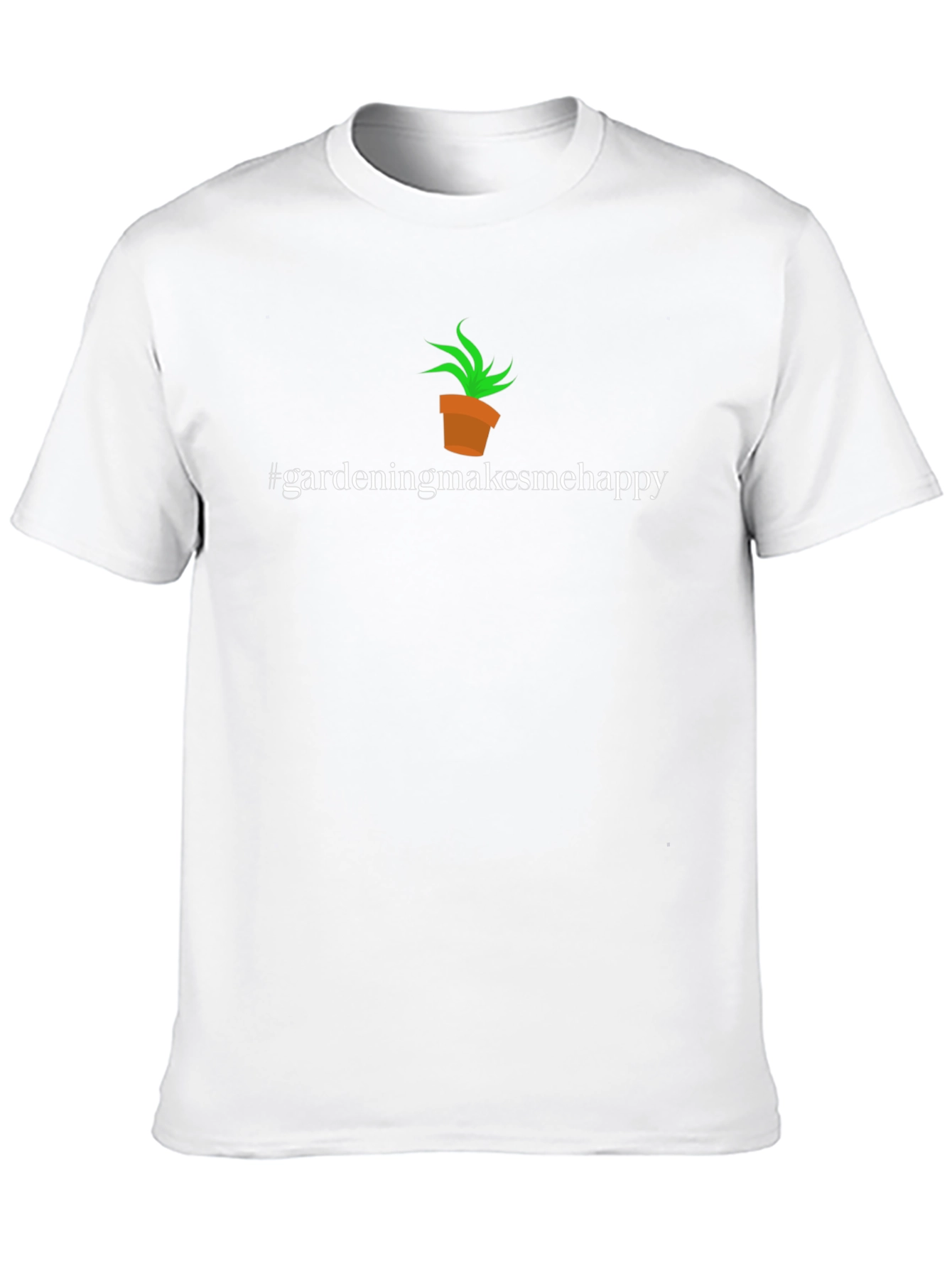 Gardening Makes Me Happy T-Shirt