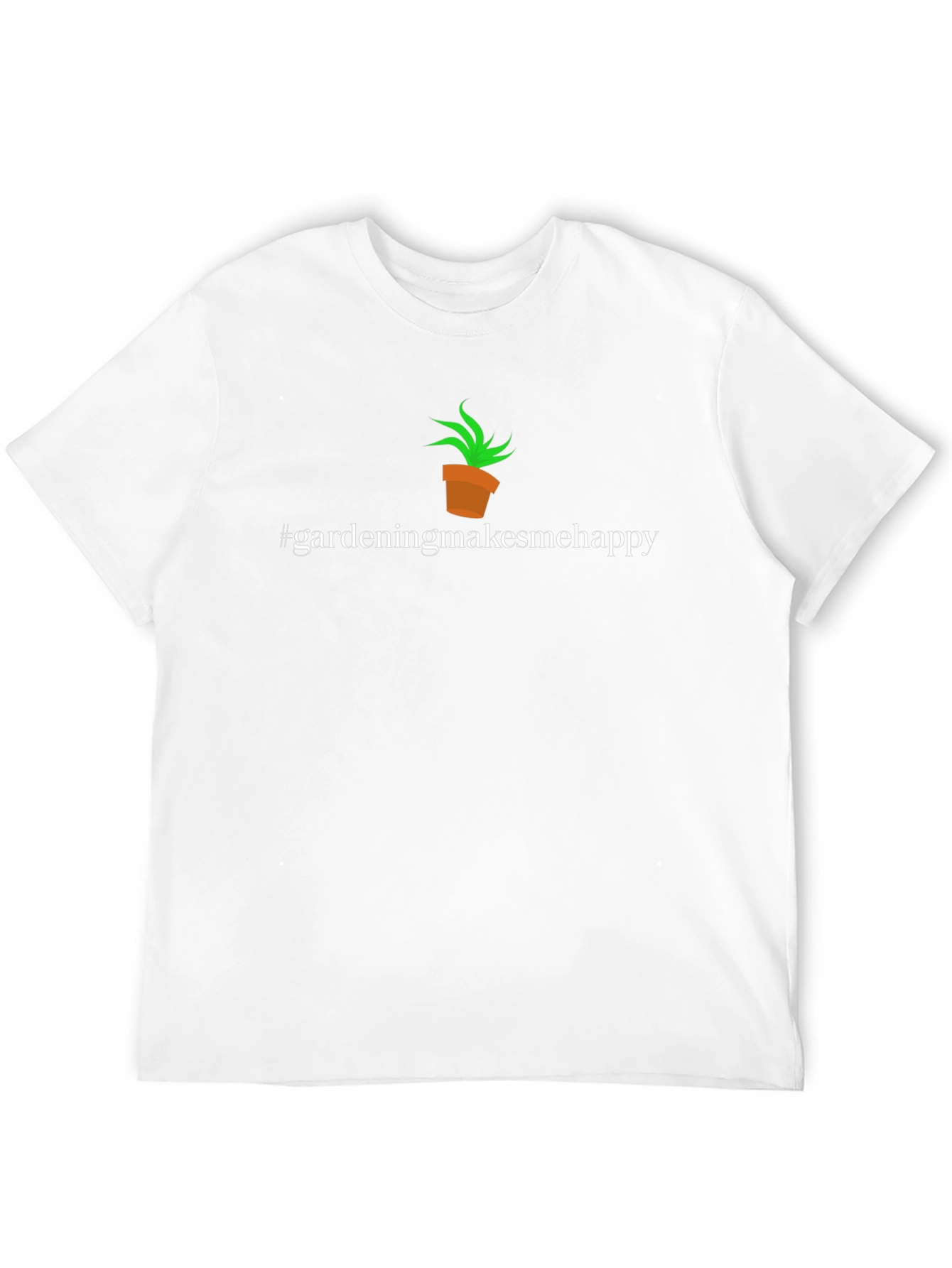 Gardening Makes Me Happy T-Shirt