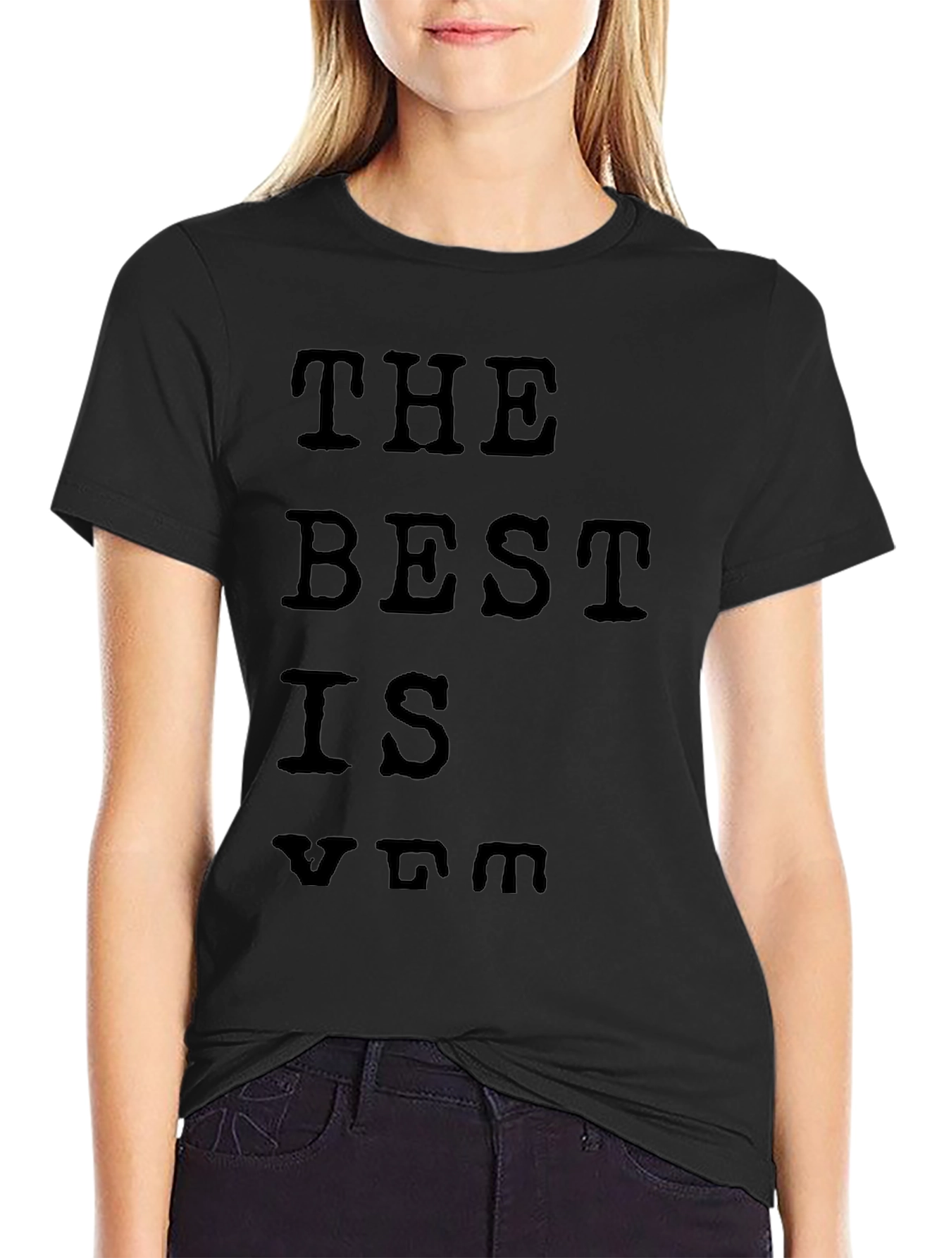 The Best is VIM T-Shirt