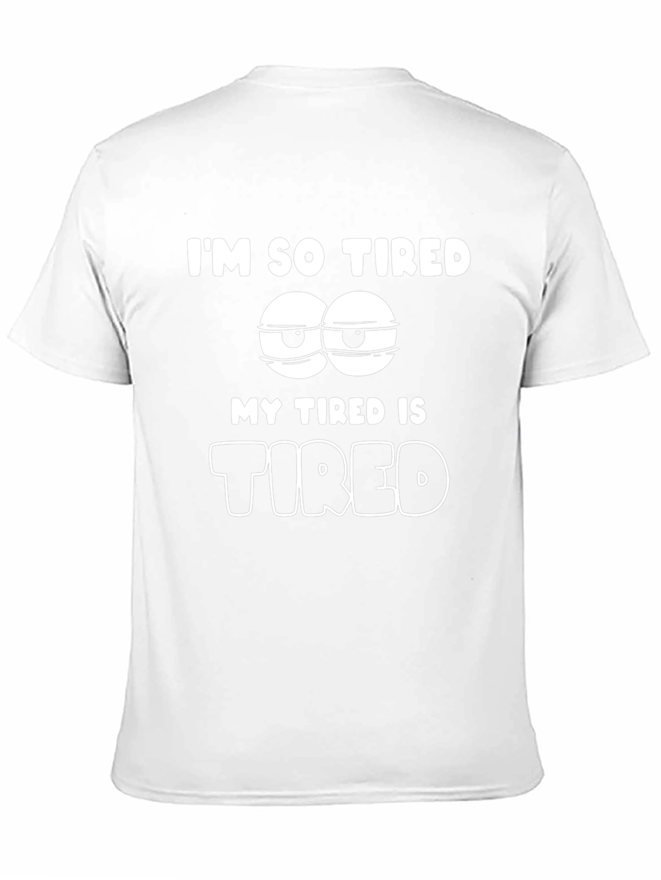 Im So Tired Graphic T-Shirt - Black Cotton Blend