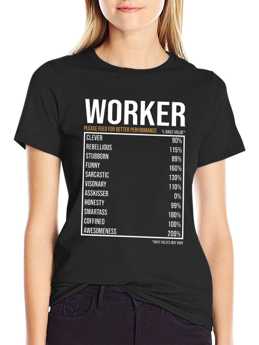 Funny Worker Daily Value T-Shirt