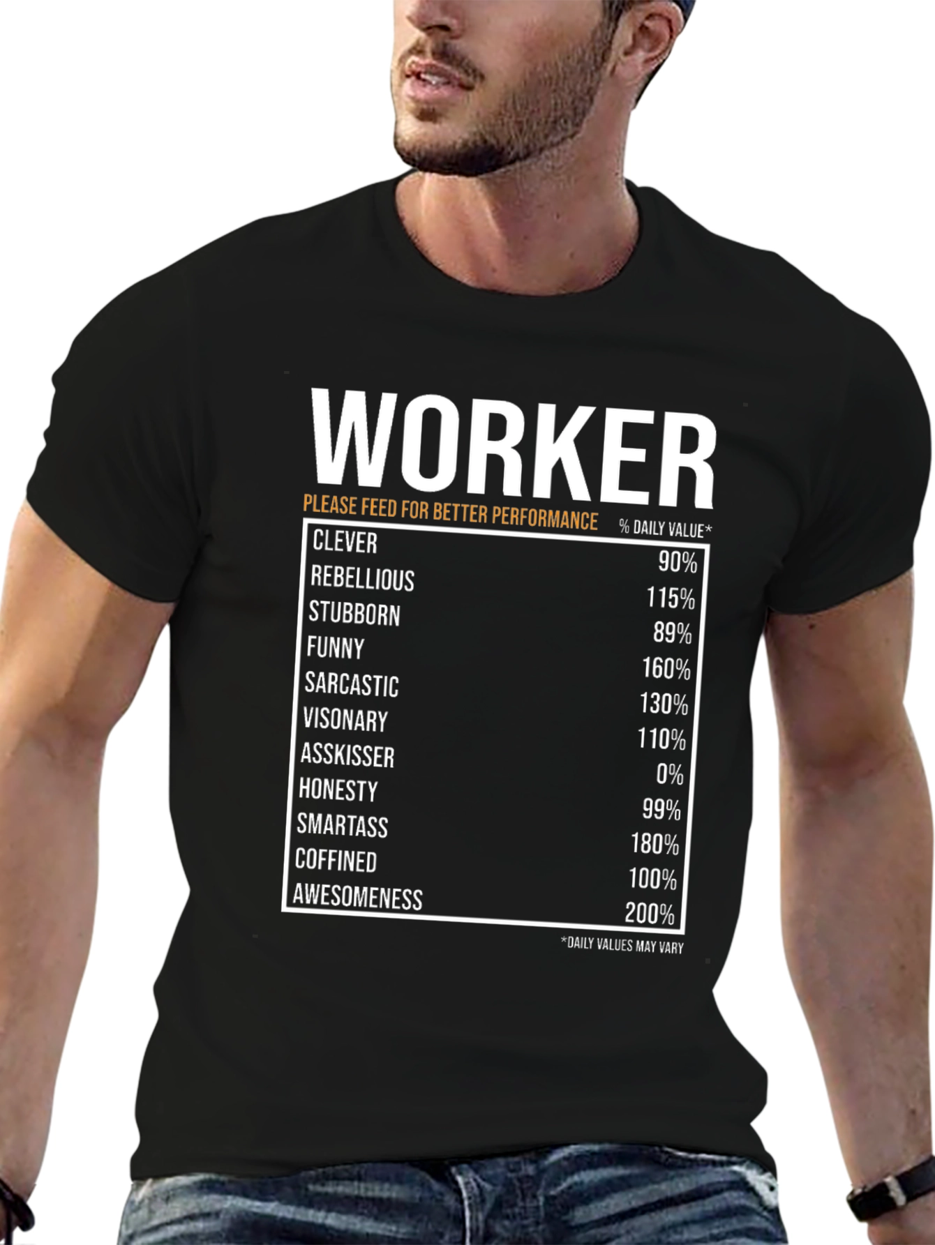 Funny Worker Daily Value T-Shirt