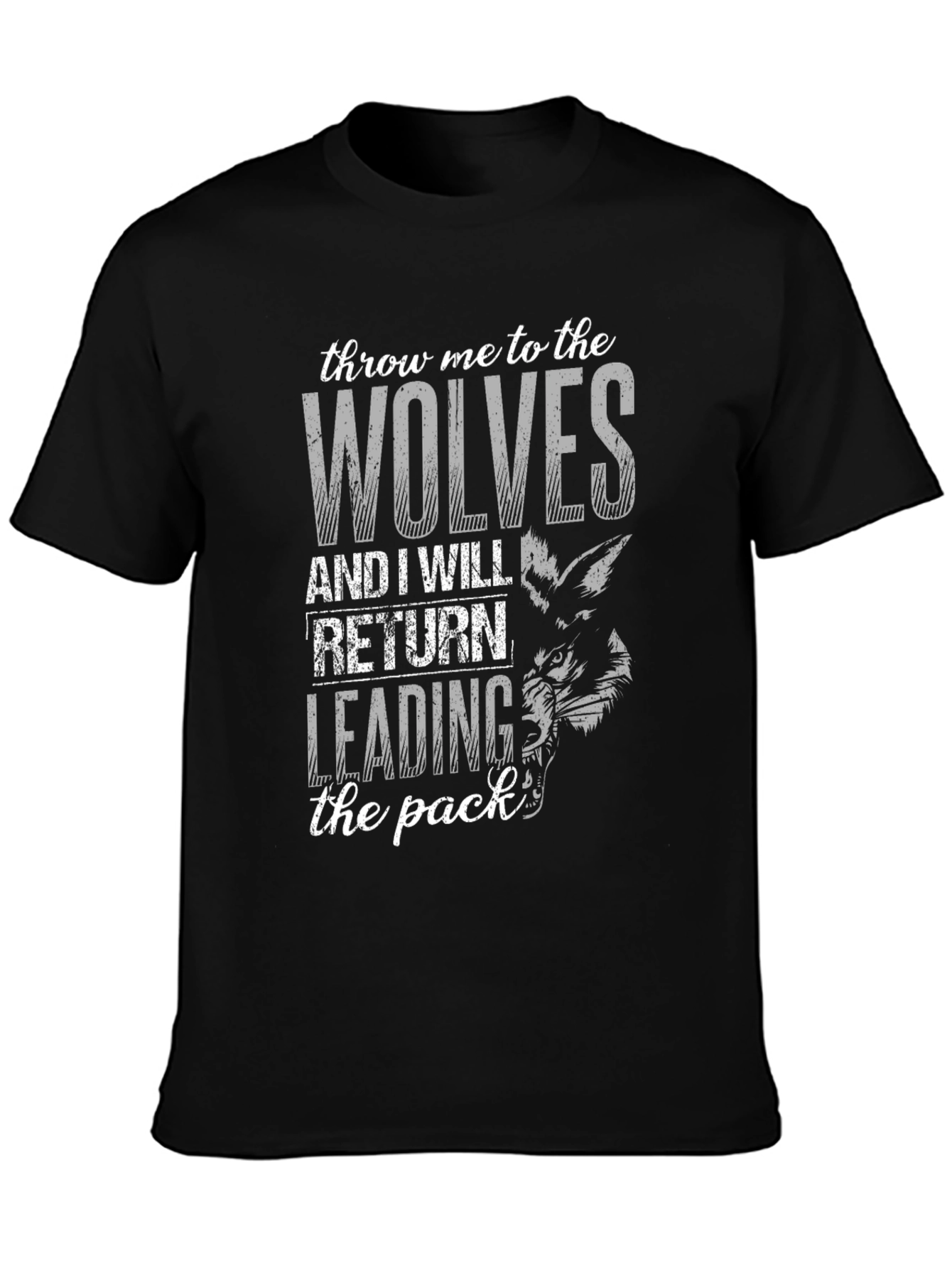 Throw Me to the Wolves Graphic Tee