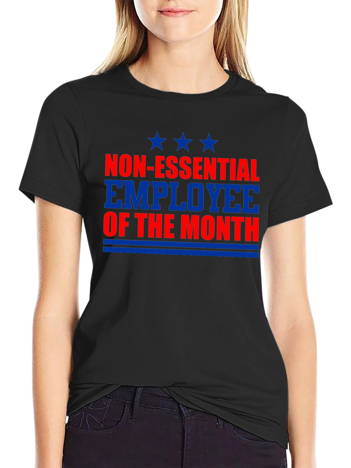 Non-Essential Employee of the Month T-Shirt