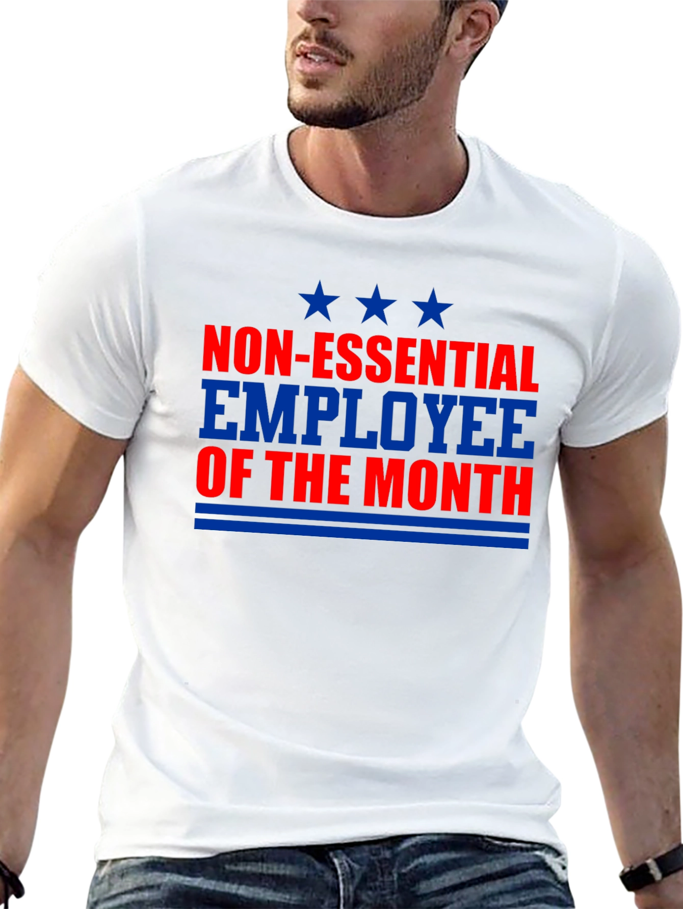 Non-Essential Employee of the Month T-Shirt