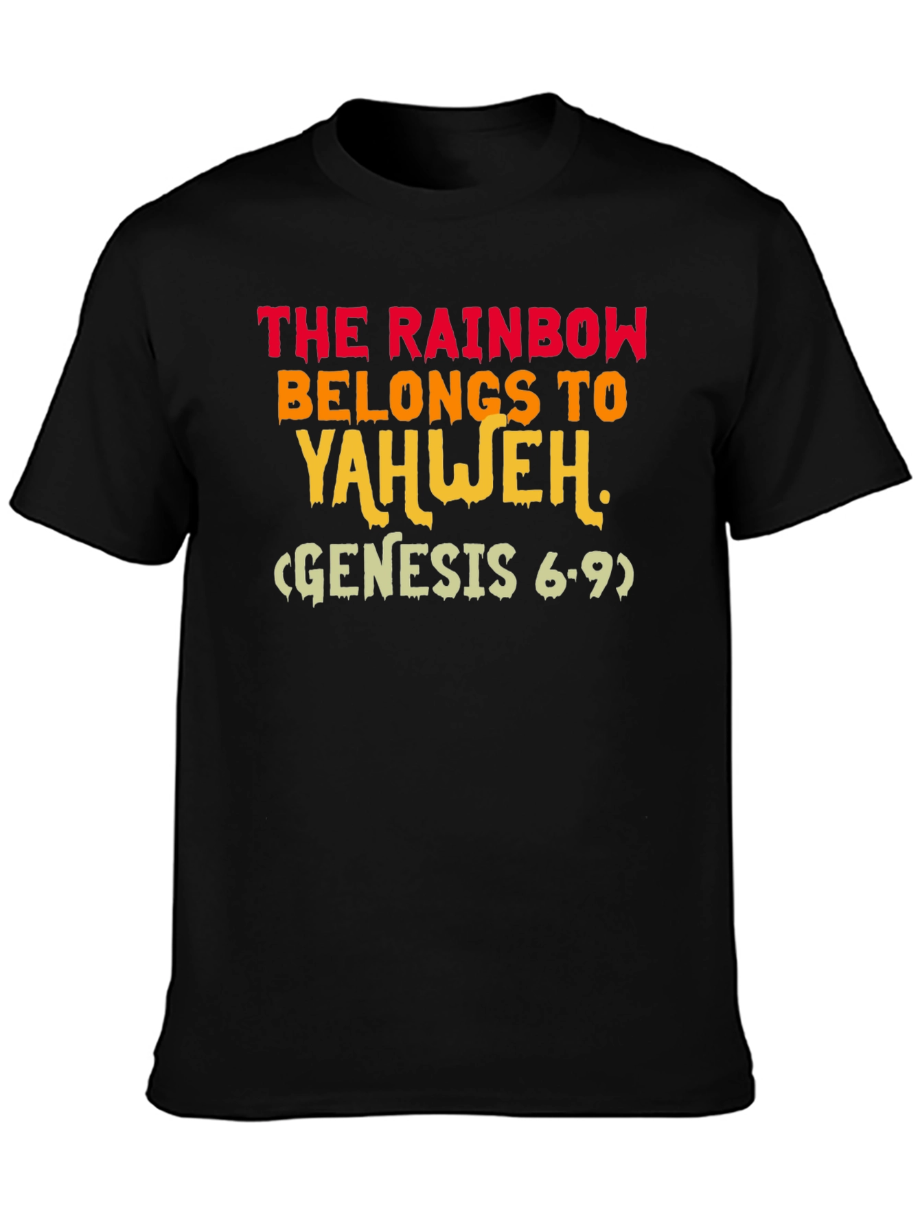 Rainbow Belongs to Yahweh T-Shirt
