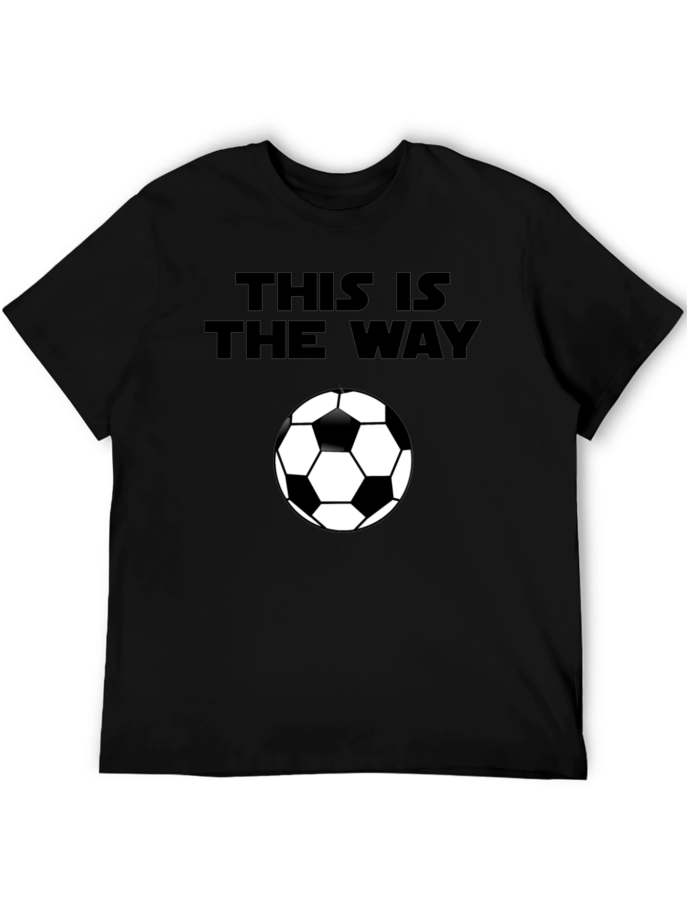 This is the Way Soccer Ball Black T-Shirt