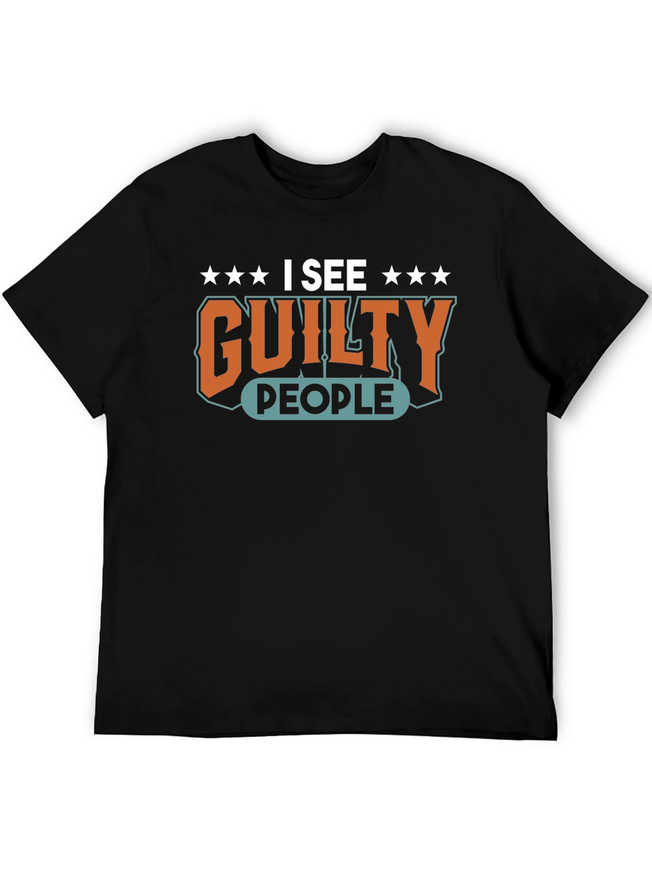 I See Guilty People Graphic T-Shirt