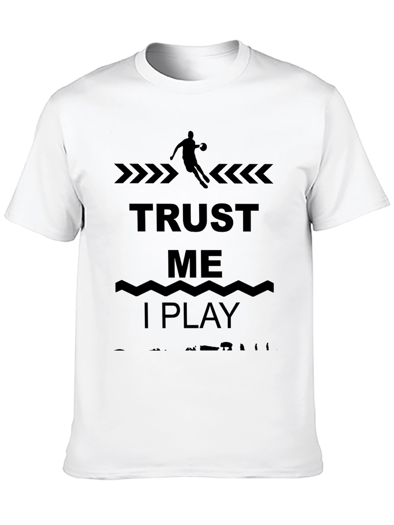 Trust Me I Play Basketball T-Shirt