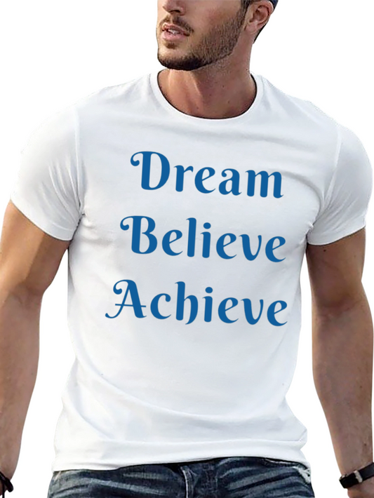 Dream Believe Achieve T-Shirt Motivational Black Tee