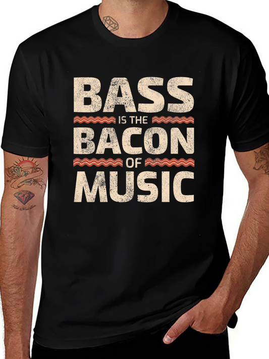 Bass is the Bacon of Music Graphic Tee