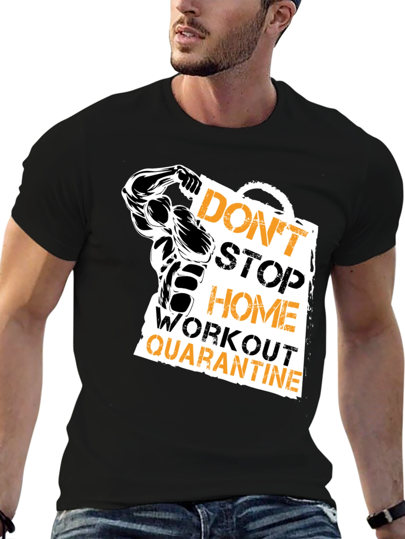 Dont Stop Home Workout Quarantine T-Shirt