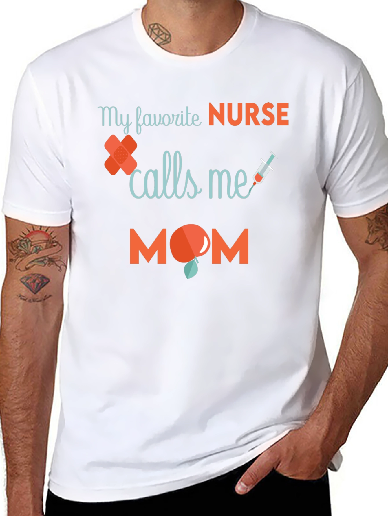 My Favorite Nurse Calls Me Mom T-Shirt