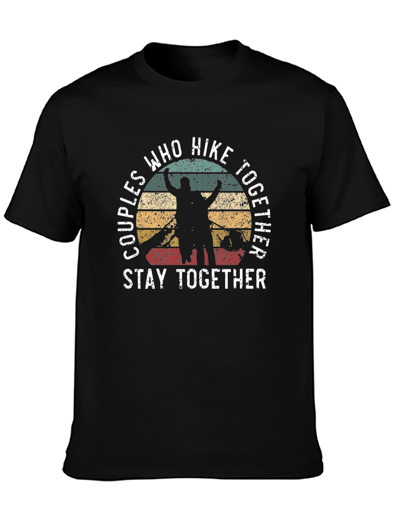Couples Who Hike Together T-Shirt