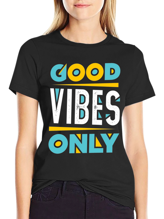 Good Vibes Only Graphic Tee - Stylish Comfort