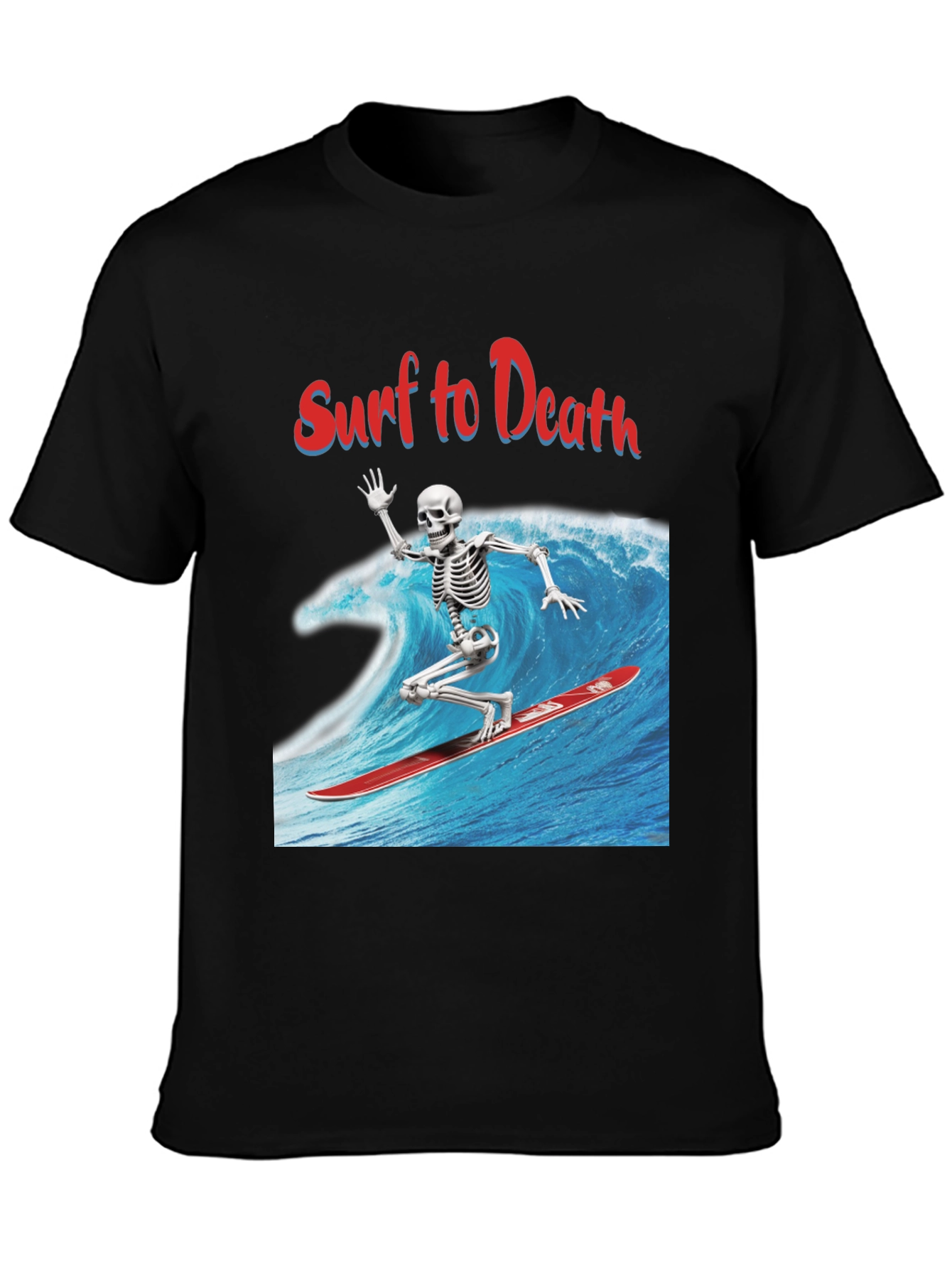 Surf to Death Graphic Tee - Ride the Wave!
