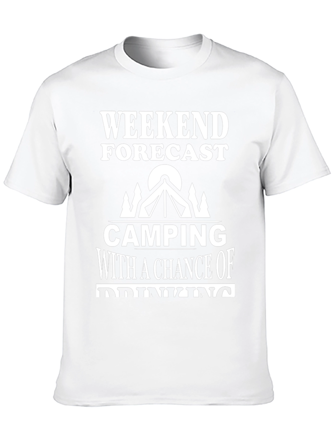 Camping & Drinking T-Shirt - Weekend Forecast