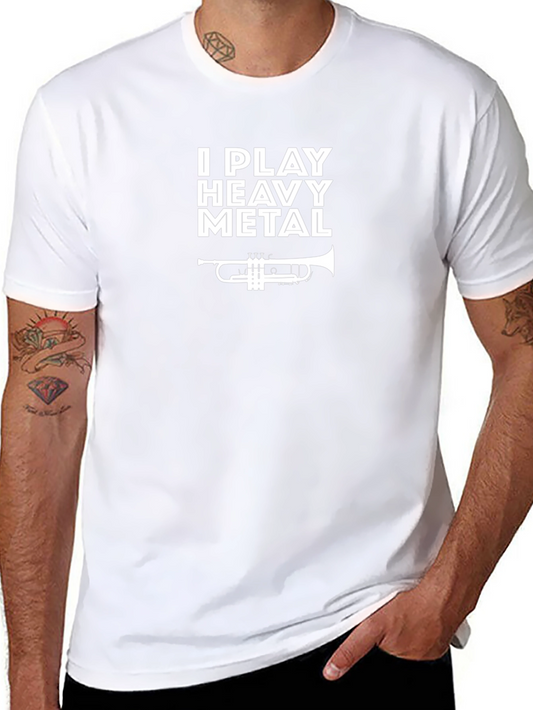 I Play Heavy Metal Trumpet T-Shirt