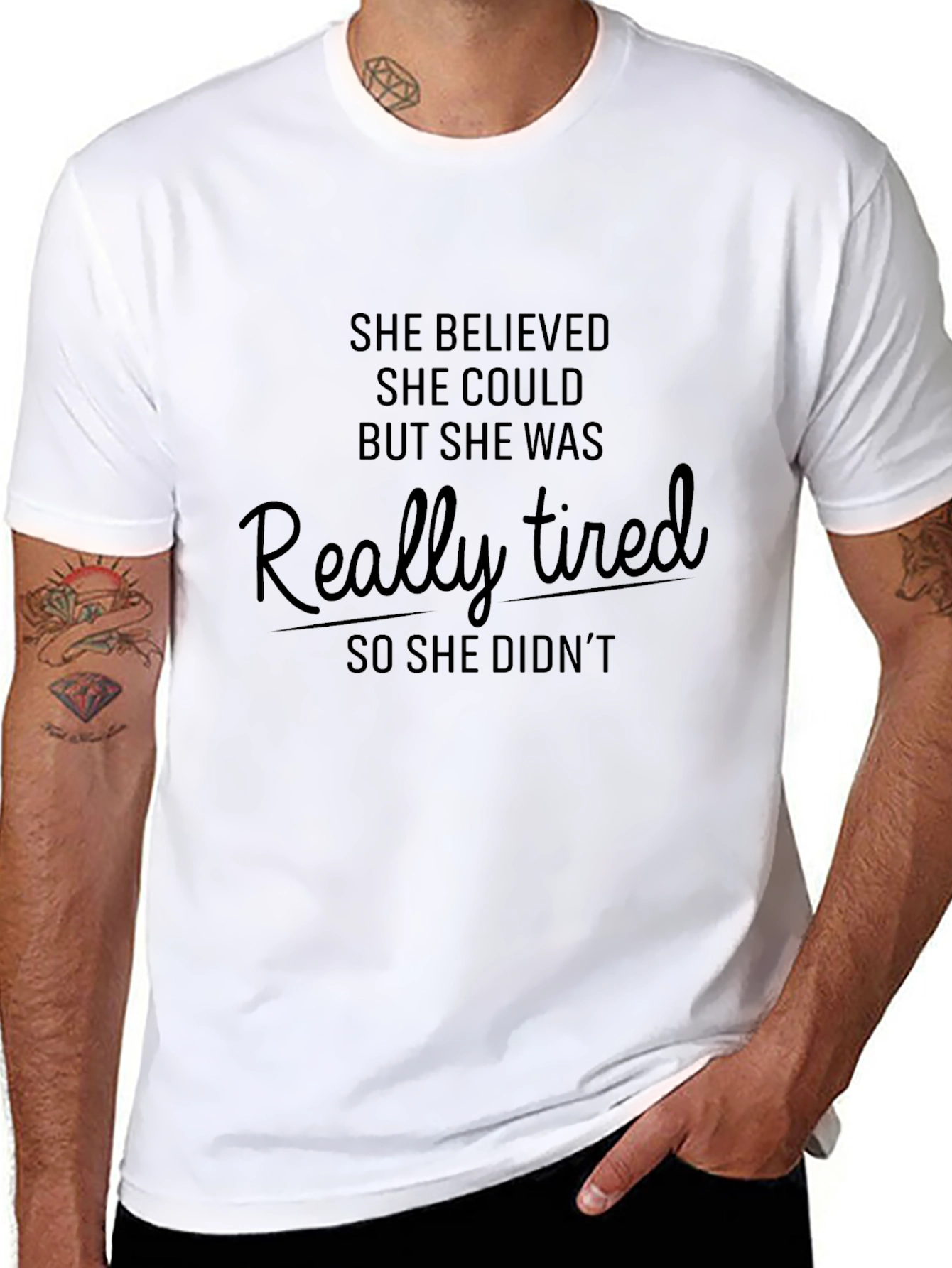 She Believed She Could Funny T-Shirt