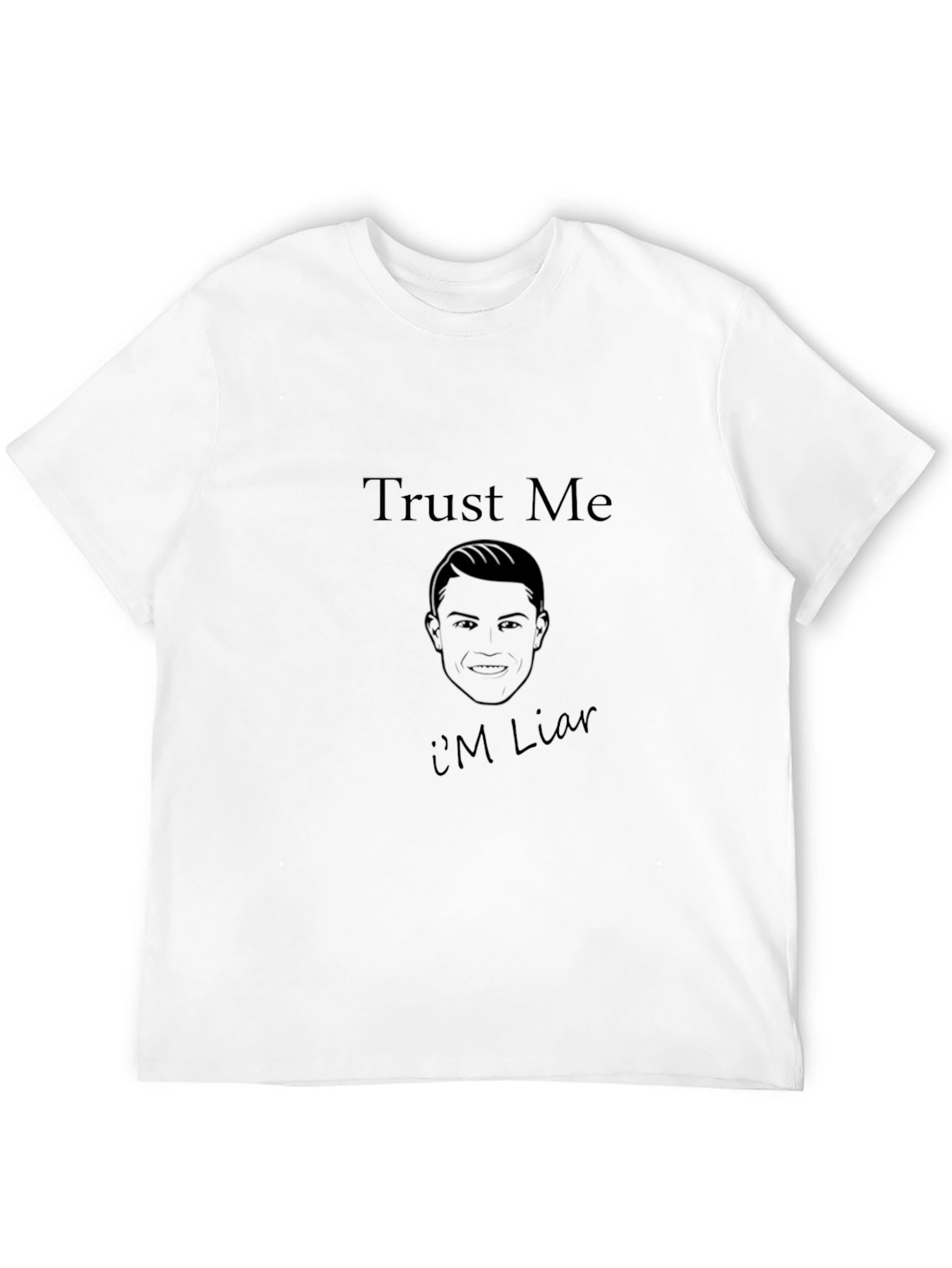 Trust Me Im Liar Graphic Tee