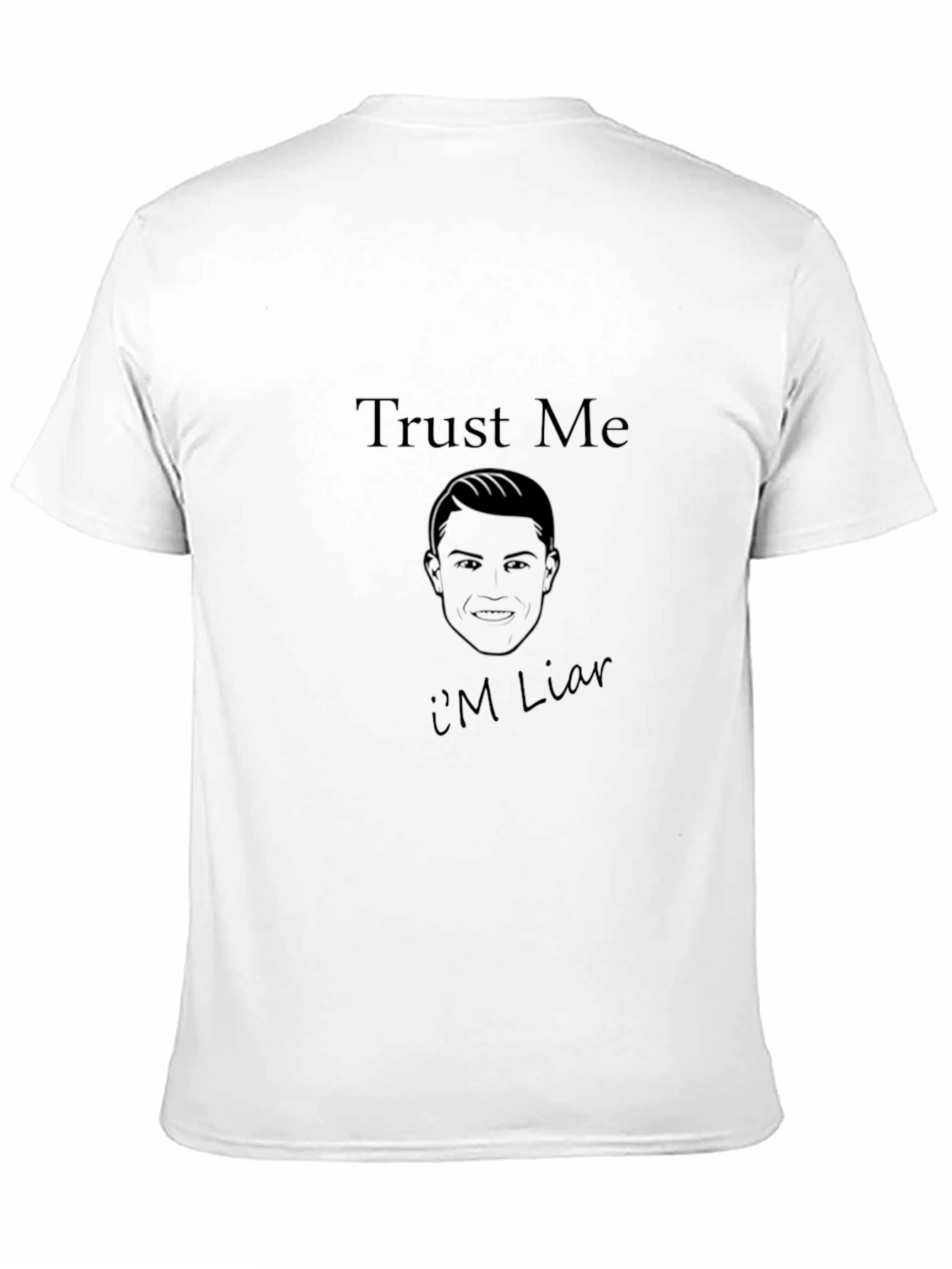 Trust Me Im Liar Graphic Tee