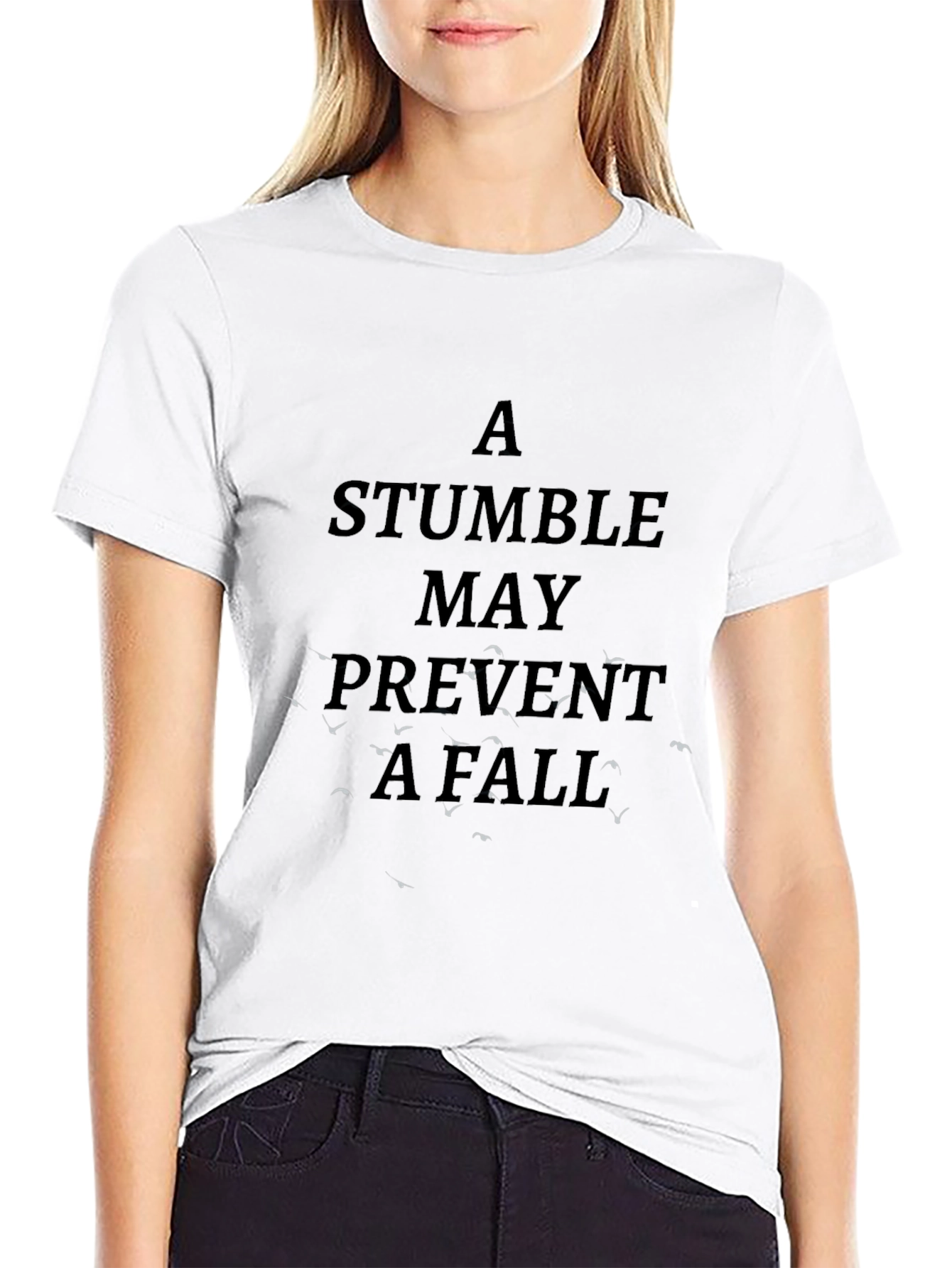 Stumble Prevention Tee