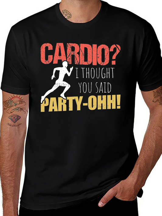 Cardio? Party-Oh! Graphic T-Shirt