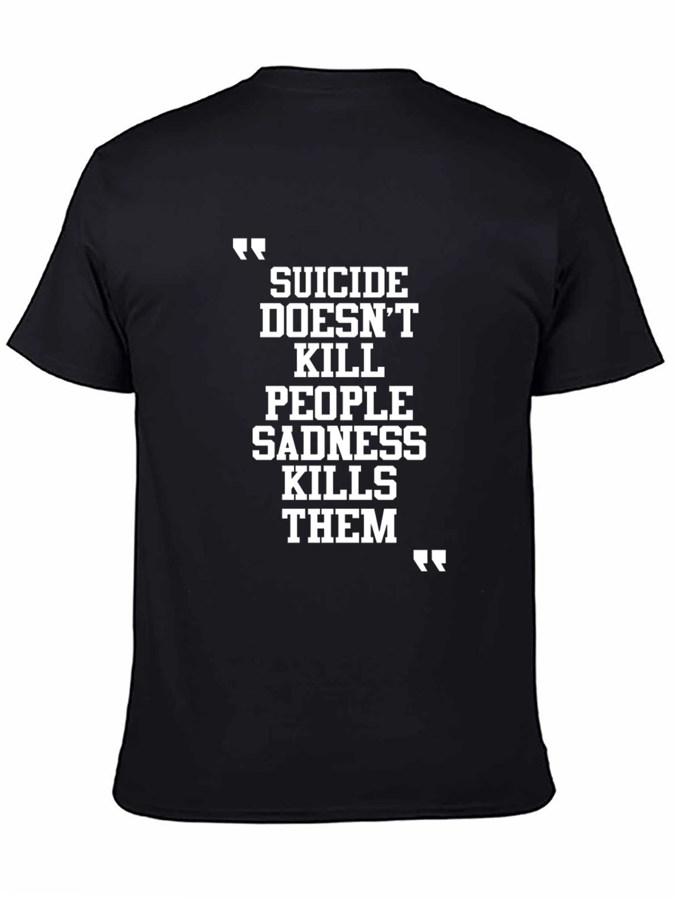 Suicide Doesnt Kill T-Shirt