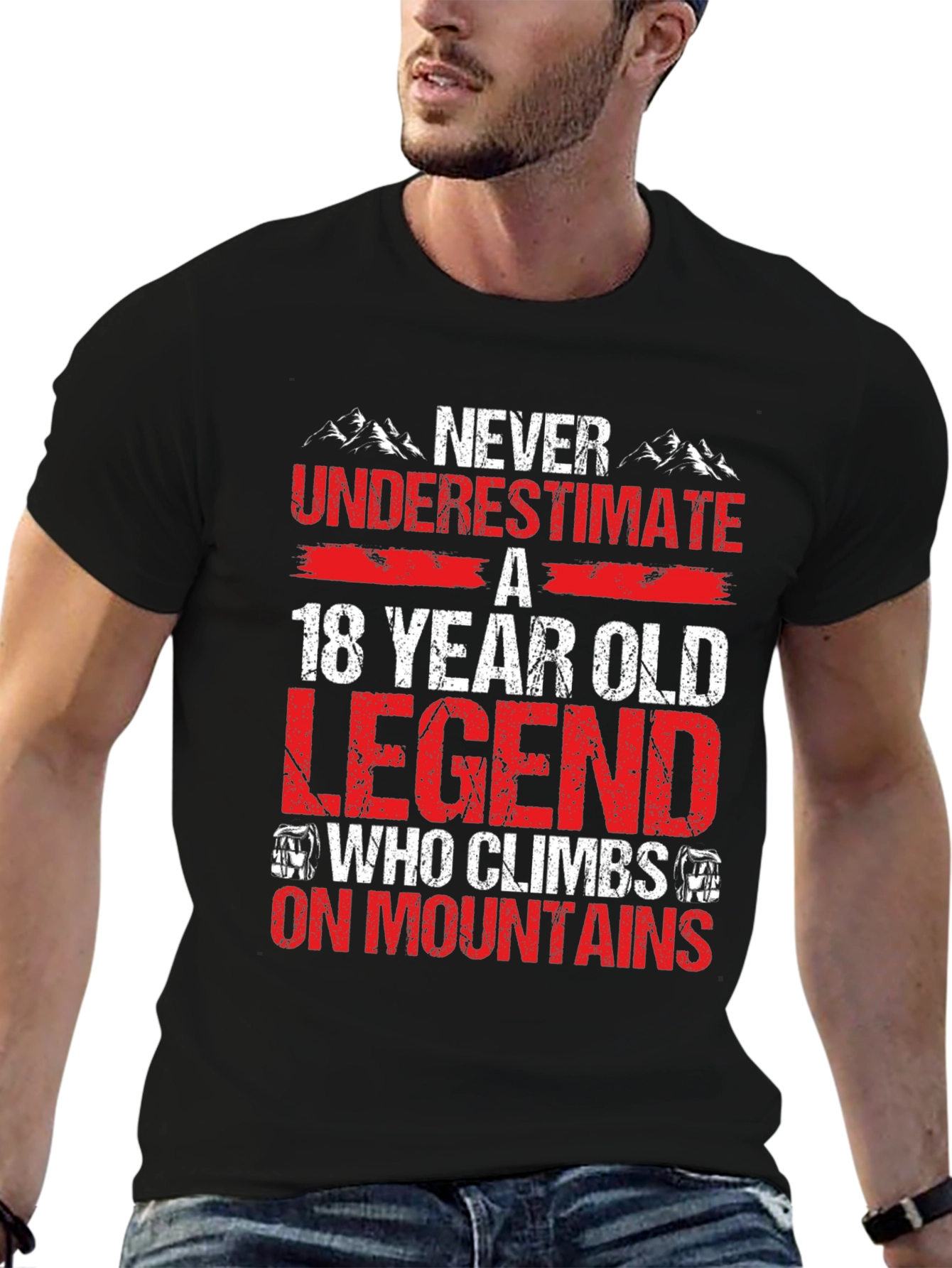 18 Year Old Legend Who Climbs On Mountains T-Shirt